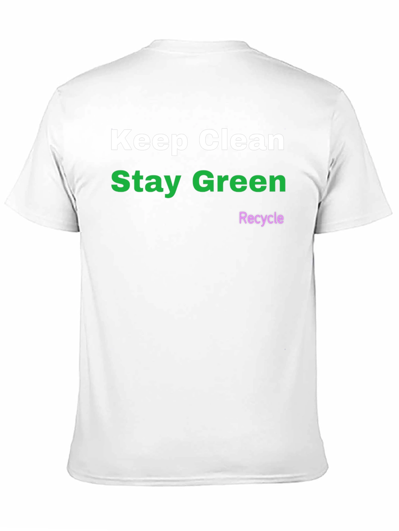 Keep Clean Stay Green Recycle T-Shirt