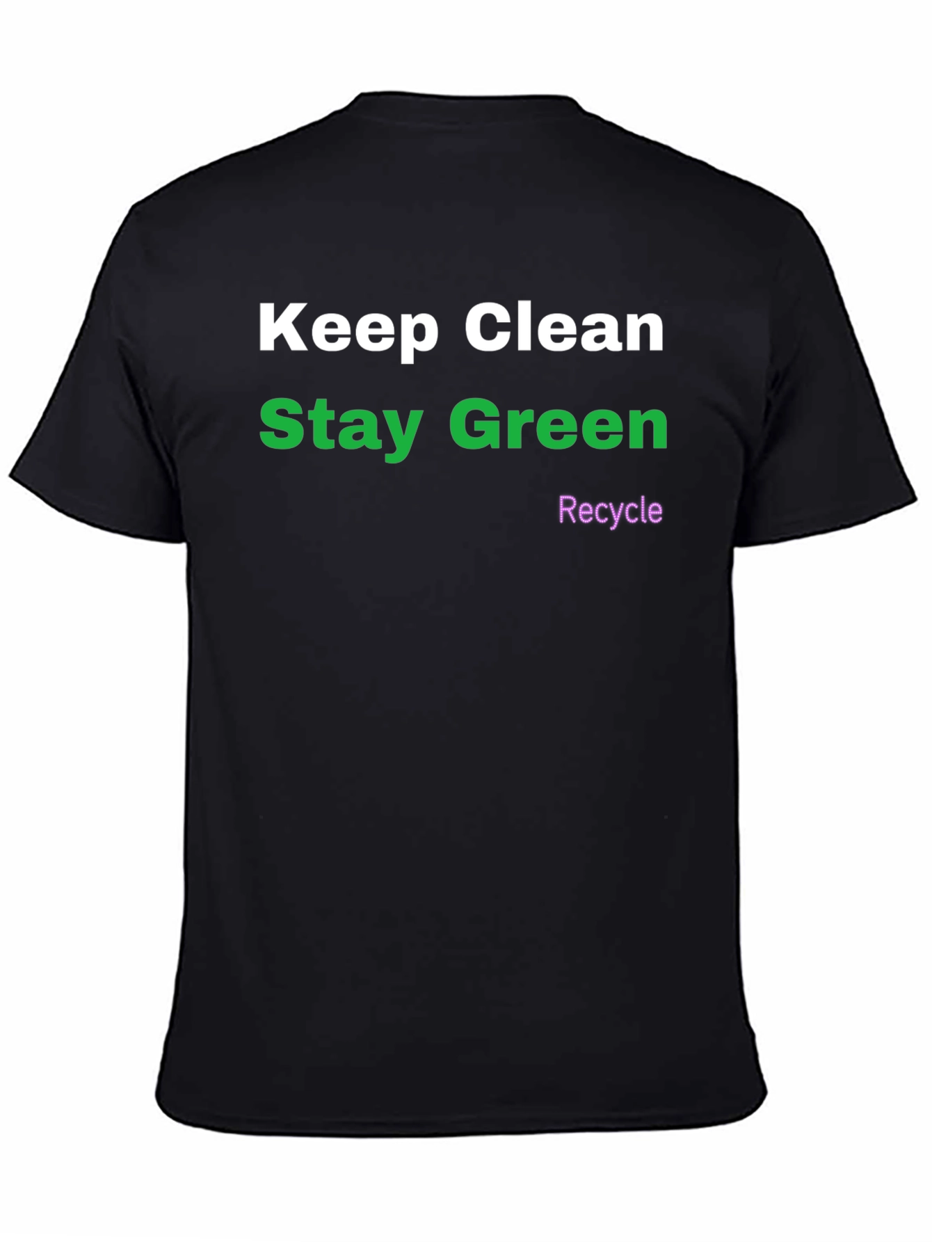 Keep Clean Stay Green Recycle T-Shirt