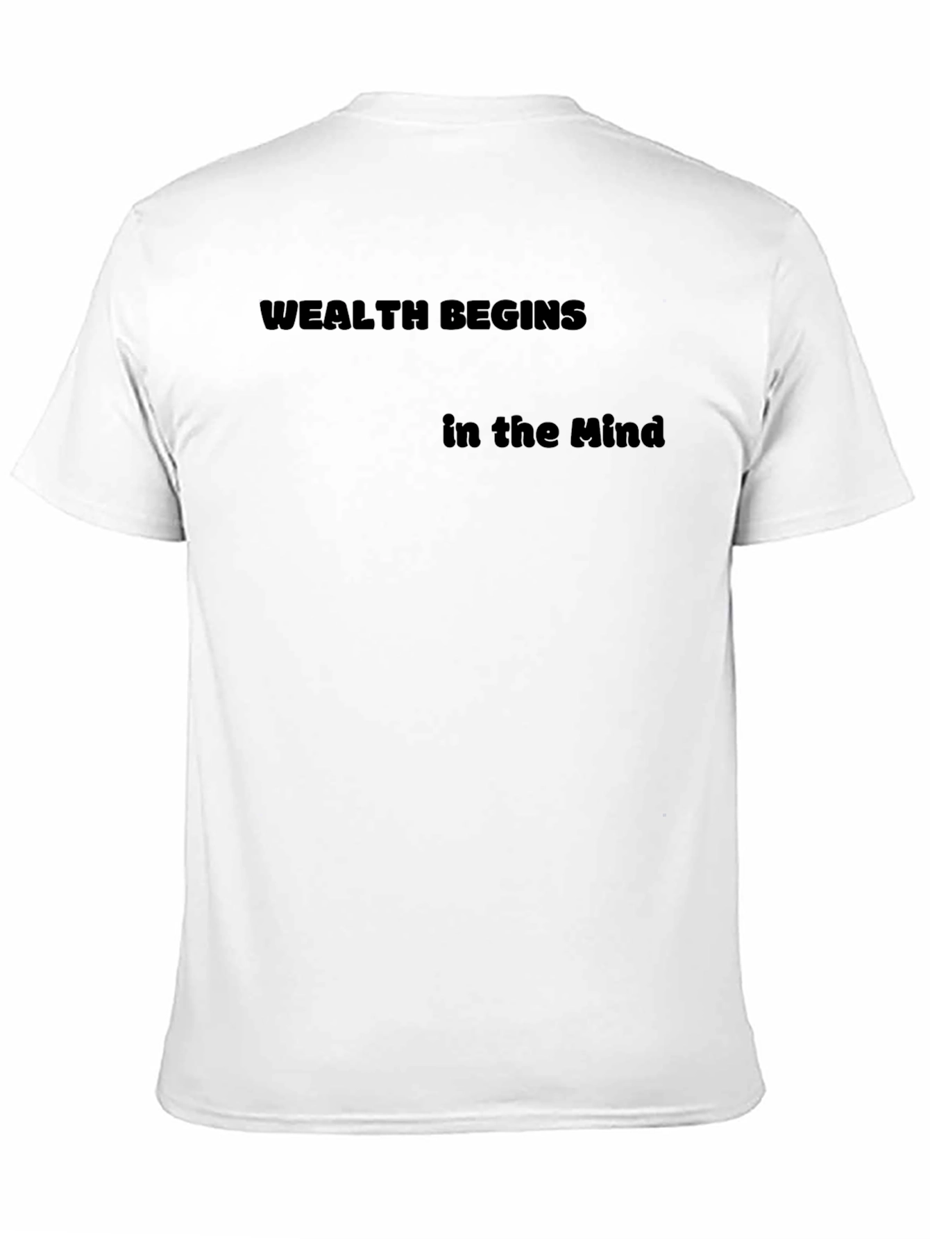 Wealth Begins in the Mind Black T-Shirt