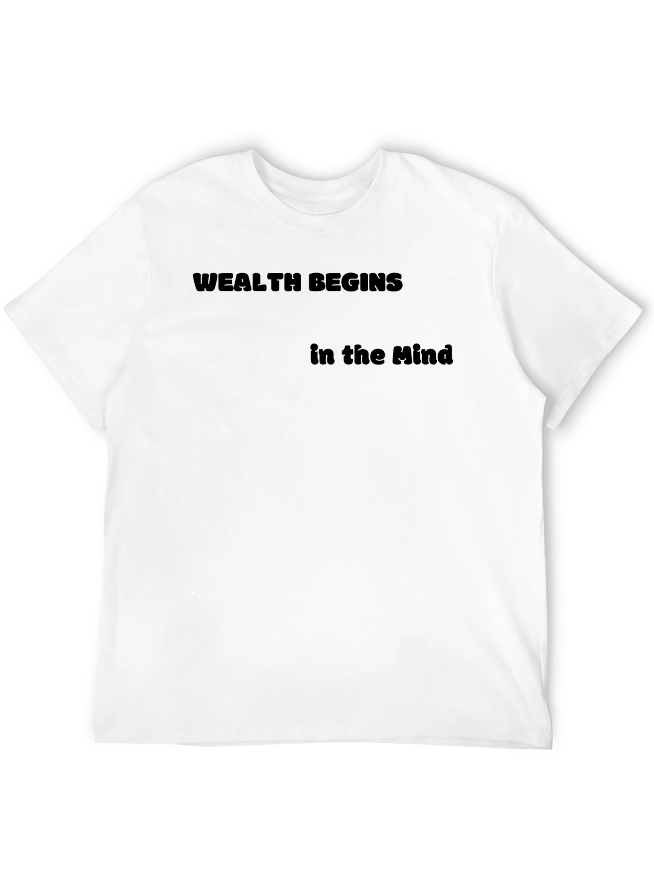 Wealth Begins in the Mind Black T-Shirt