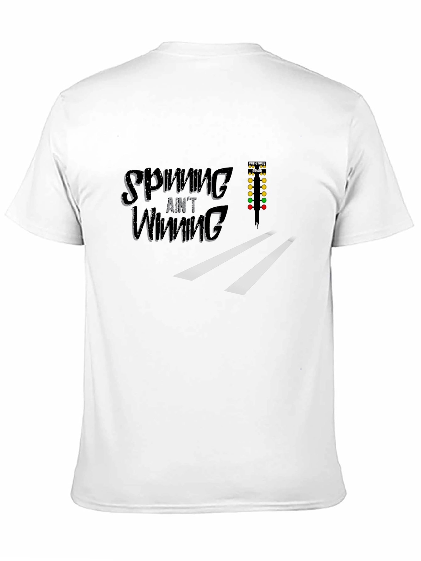 Spinning Aint Winning Drag Race T-Shirt