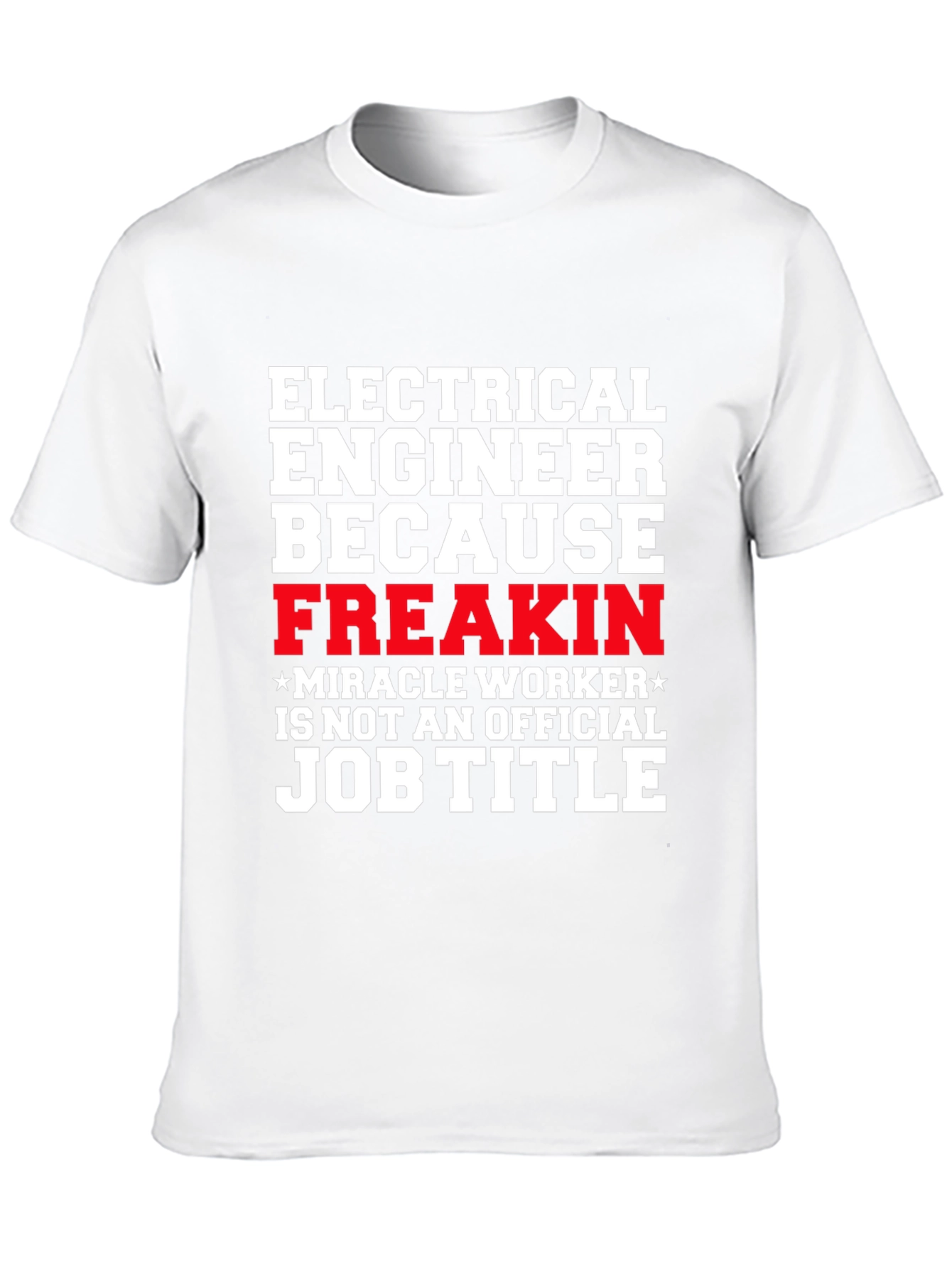 Electrical Engineer Job Title Funny T-Shirt