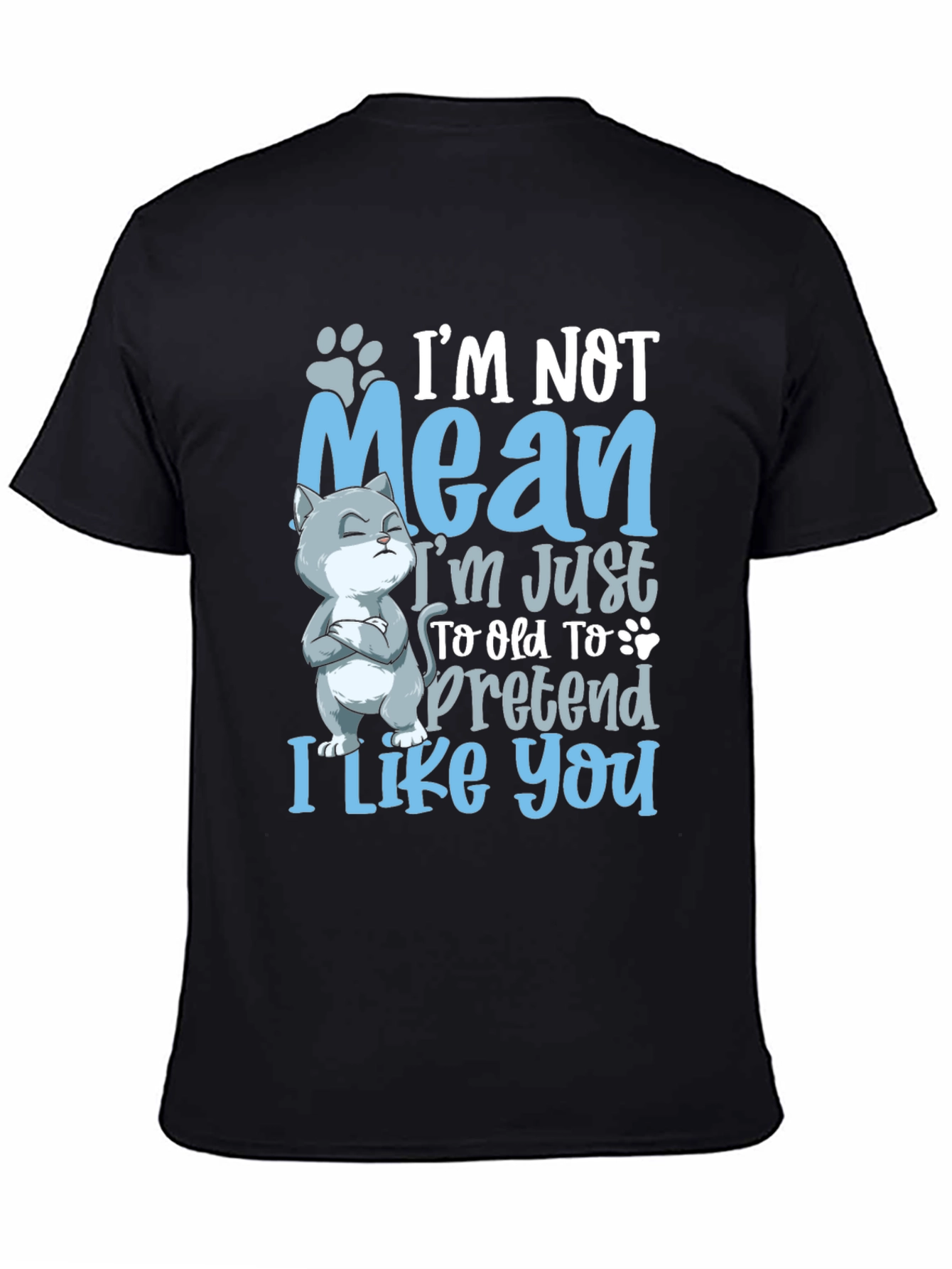 Funny Cat Graphic Tee: Im Not Mean