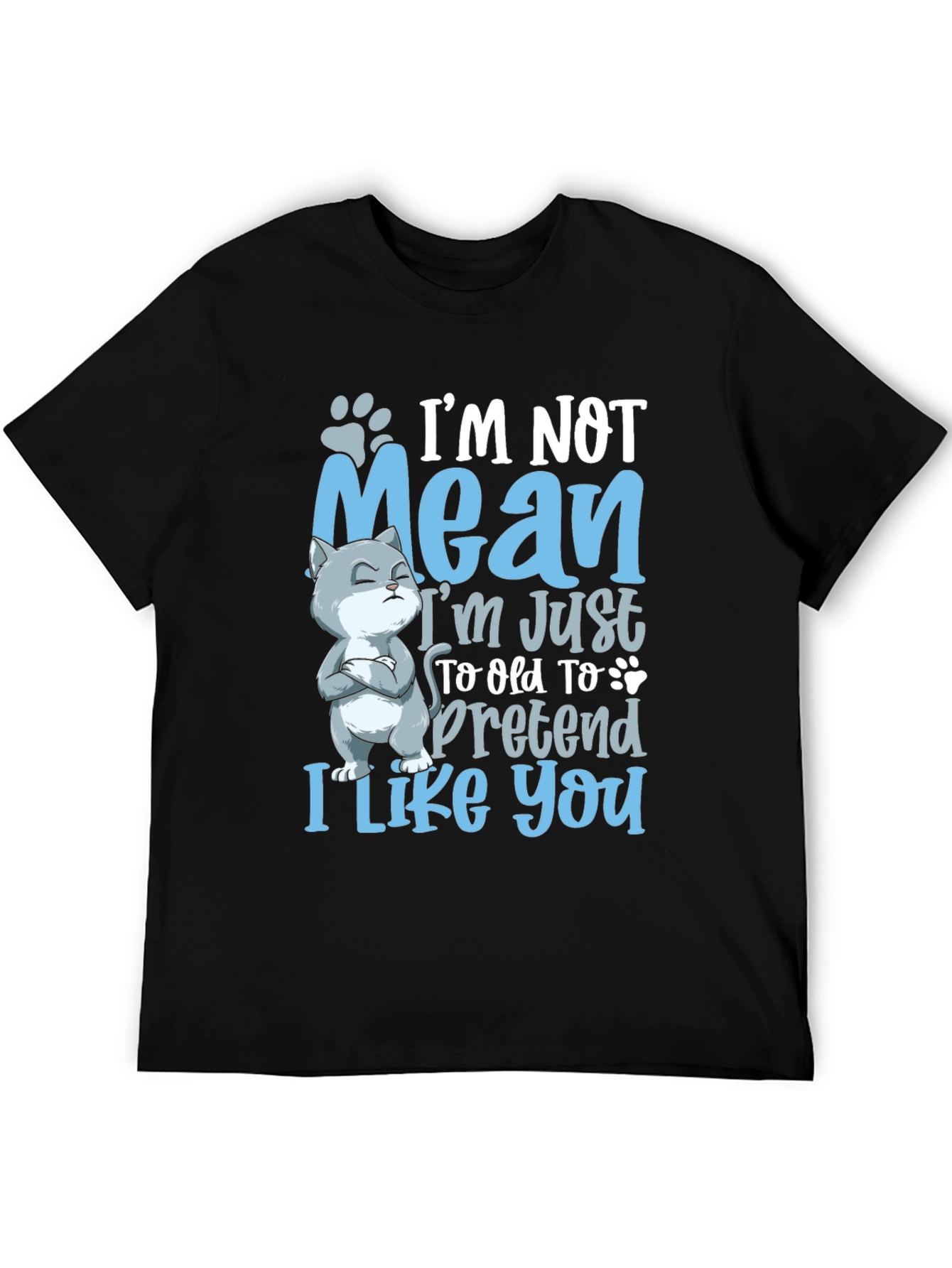 Funny Cat Graphic Tee: Im Not Mean