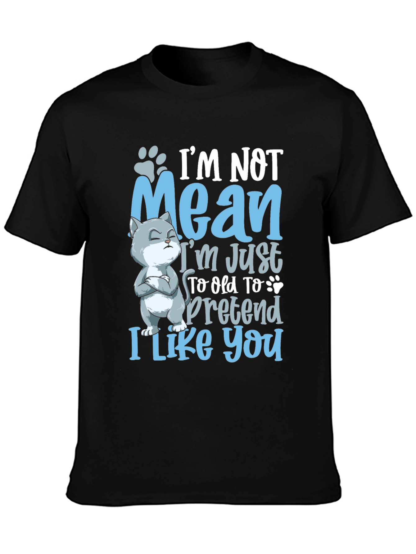Funny Cat Graphic Tee: Im Not Mean