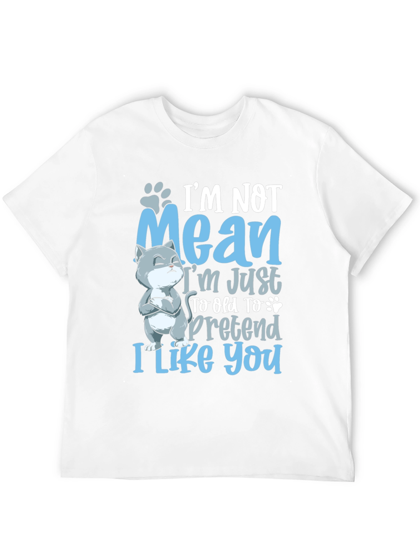 Funny Cat Graphic Tee: Im Not Mean