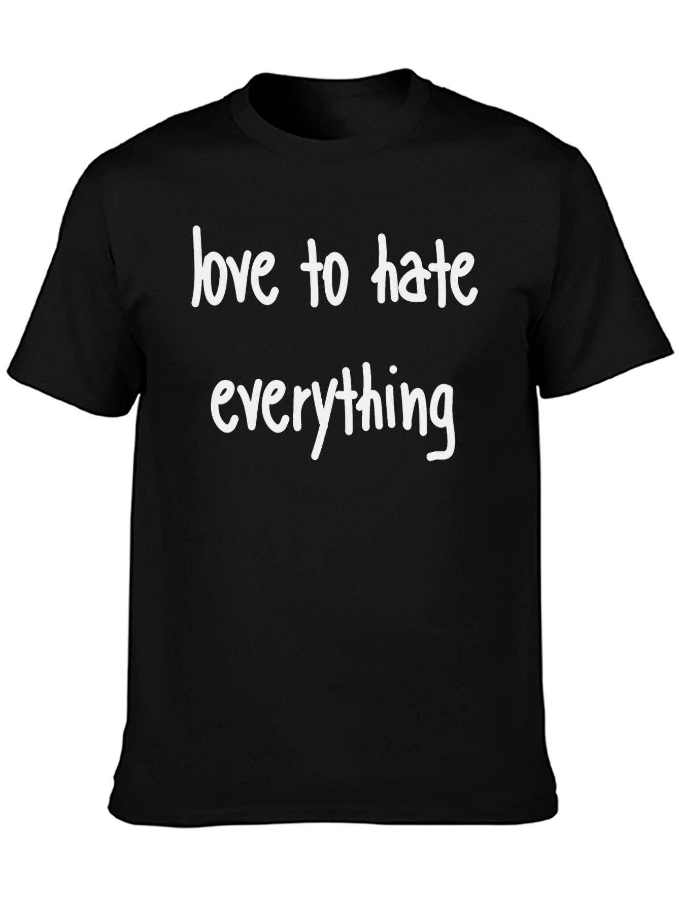 Love to Hate Everything Graphic Tee - Black T-Shirt