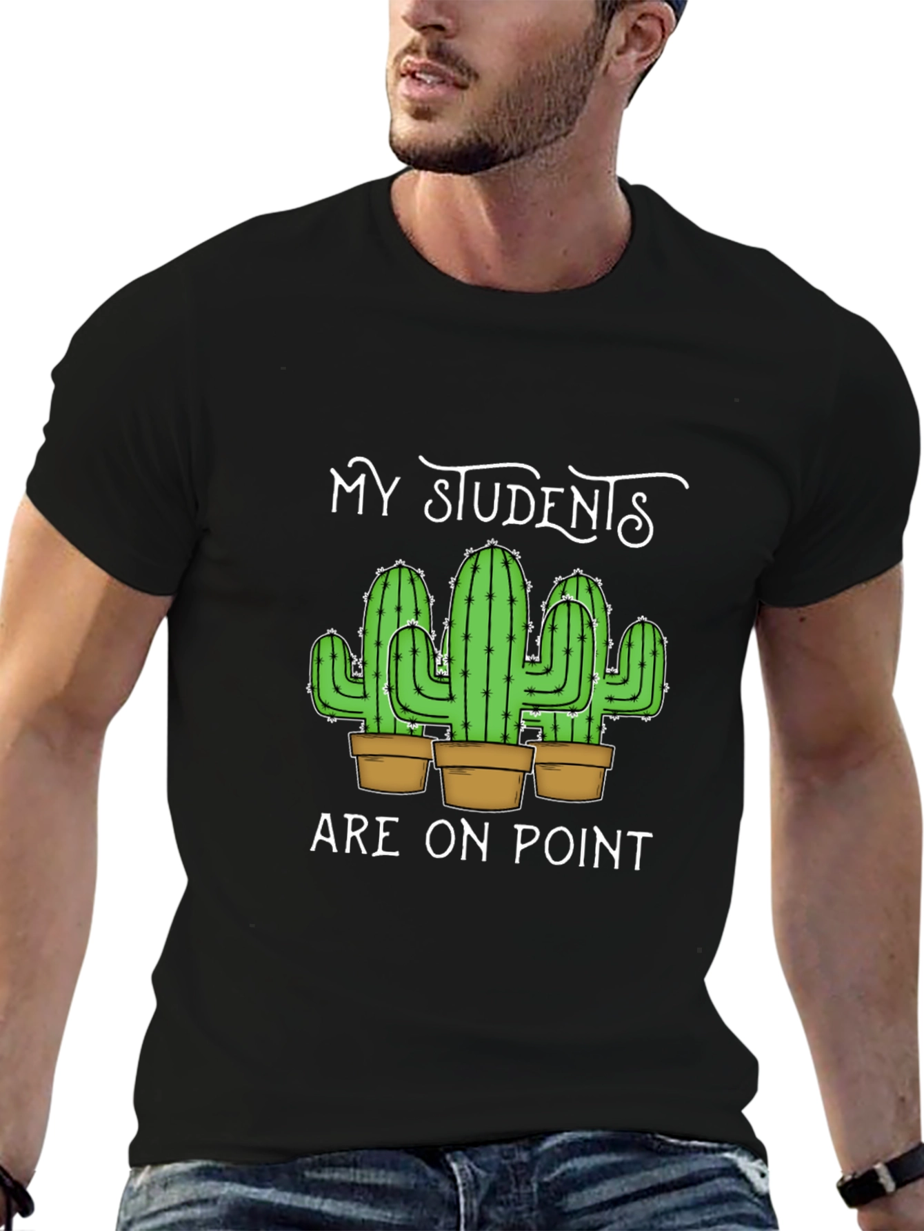 My Students Are On Point Teacher Cactus T-Shirt