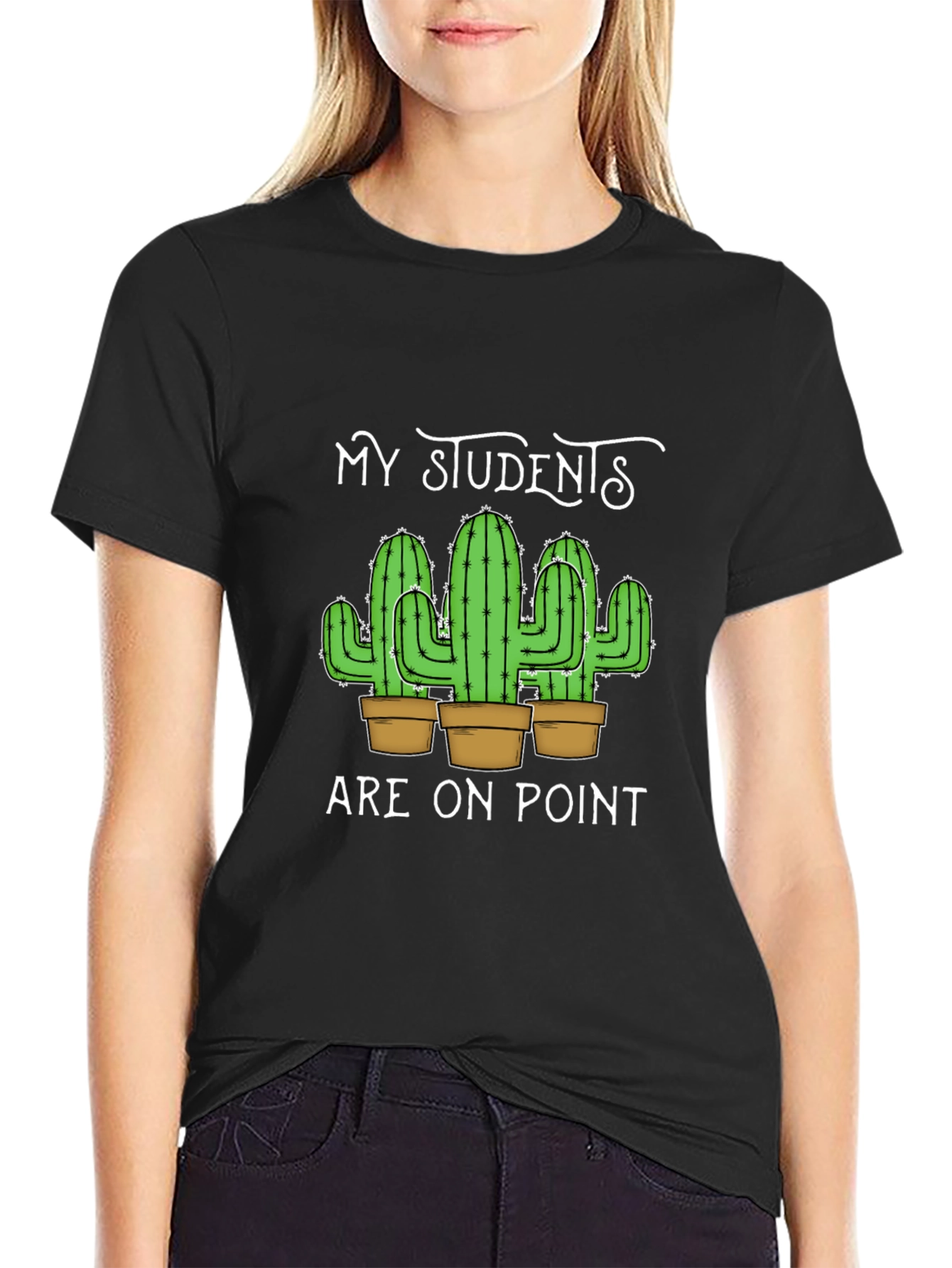 My Students Are On Point Teacher Cactus T-Shirt