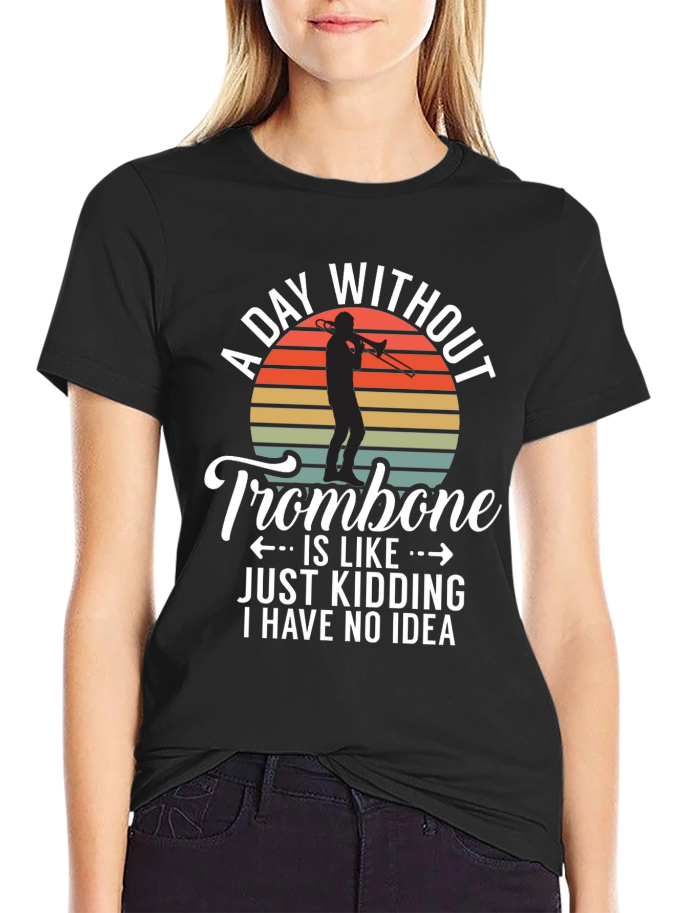 Funny Trombone T-Shirt - A Day Without Trombone