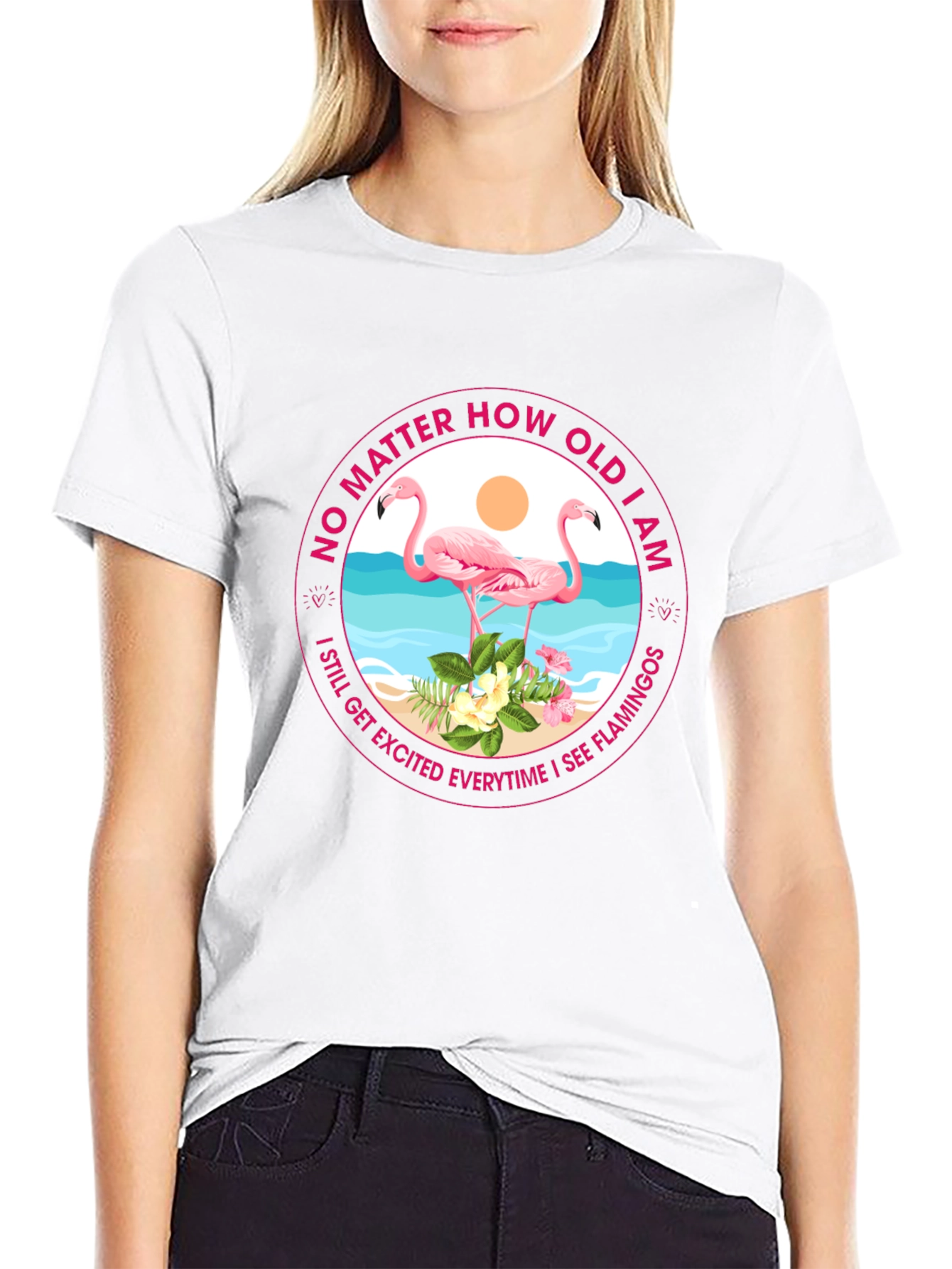 Flamingo Lover T-Shirt - No Matter How Old