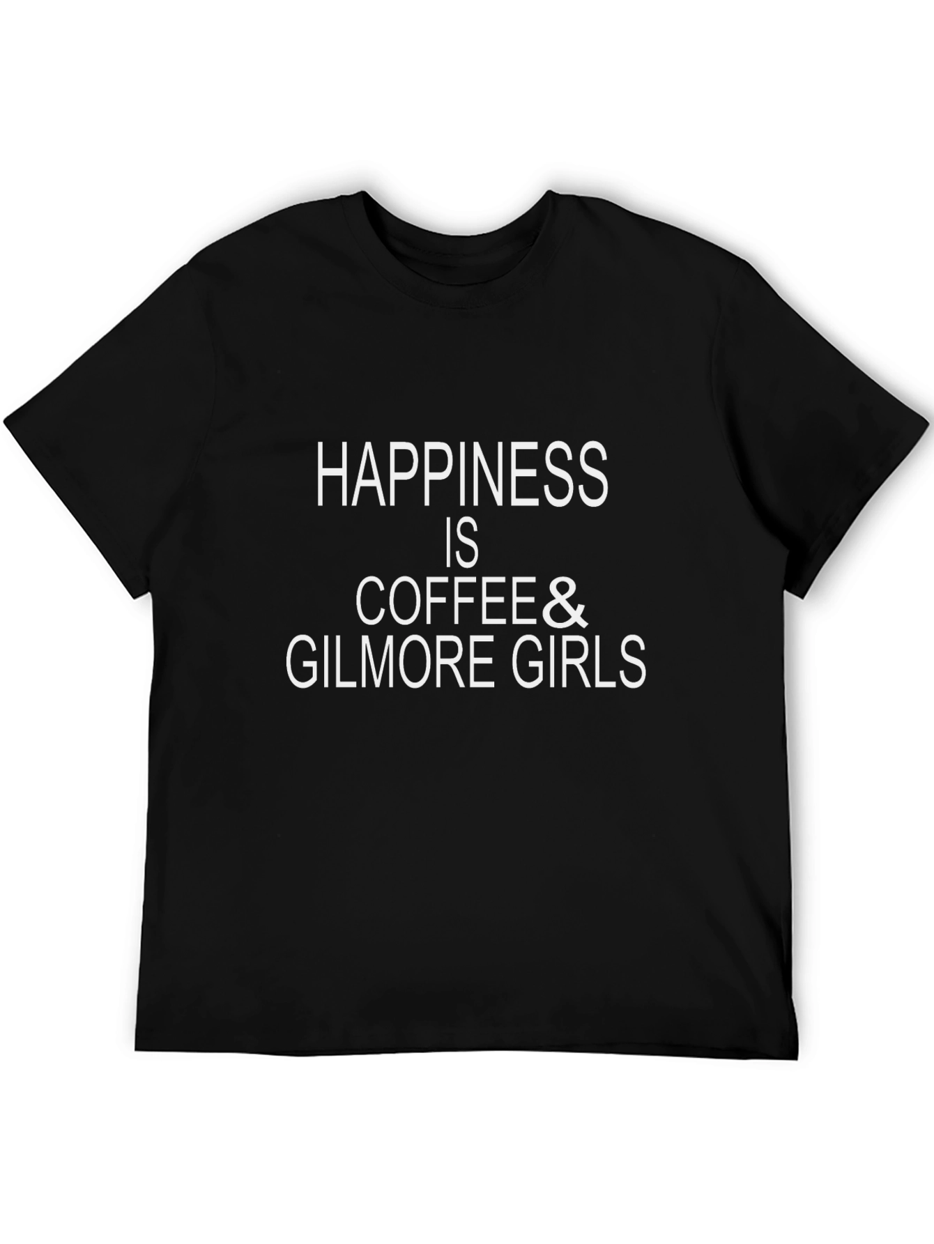 Happiness Coffee & Gilmore Girls Black Tee Shirt