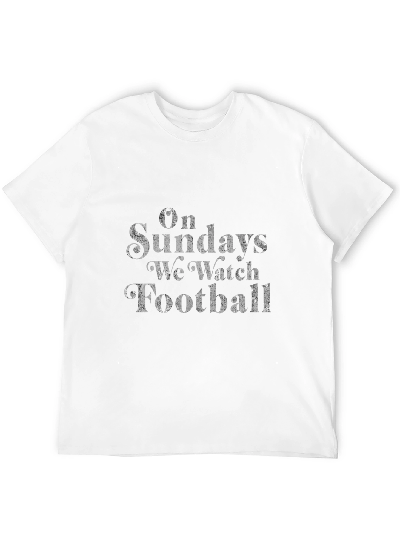 On Sundays We Watch Football T-Shirt