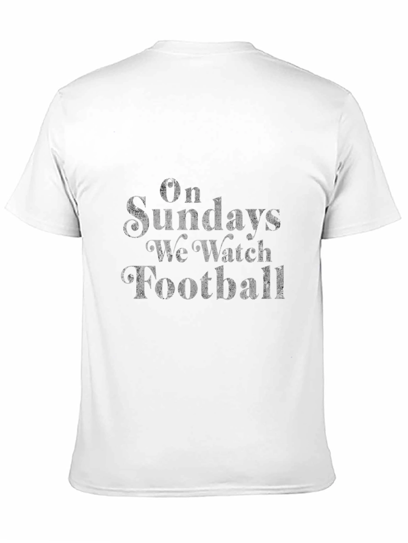 On Sundays We Watch Football T-Shirt