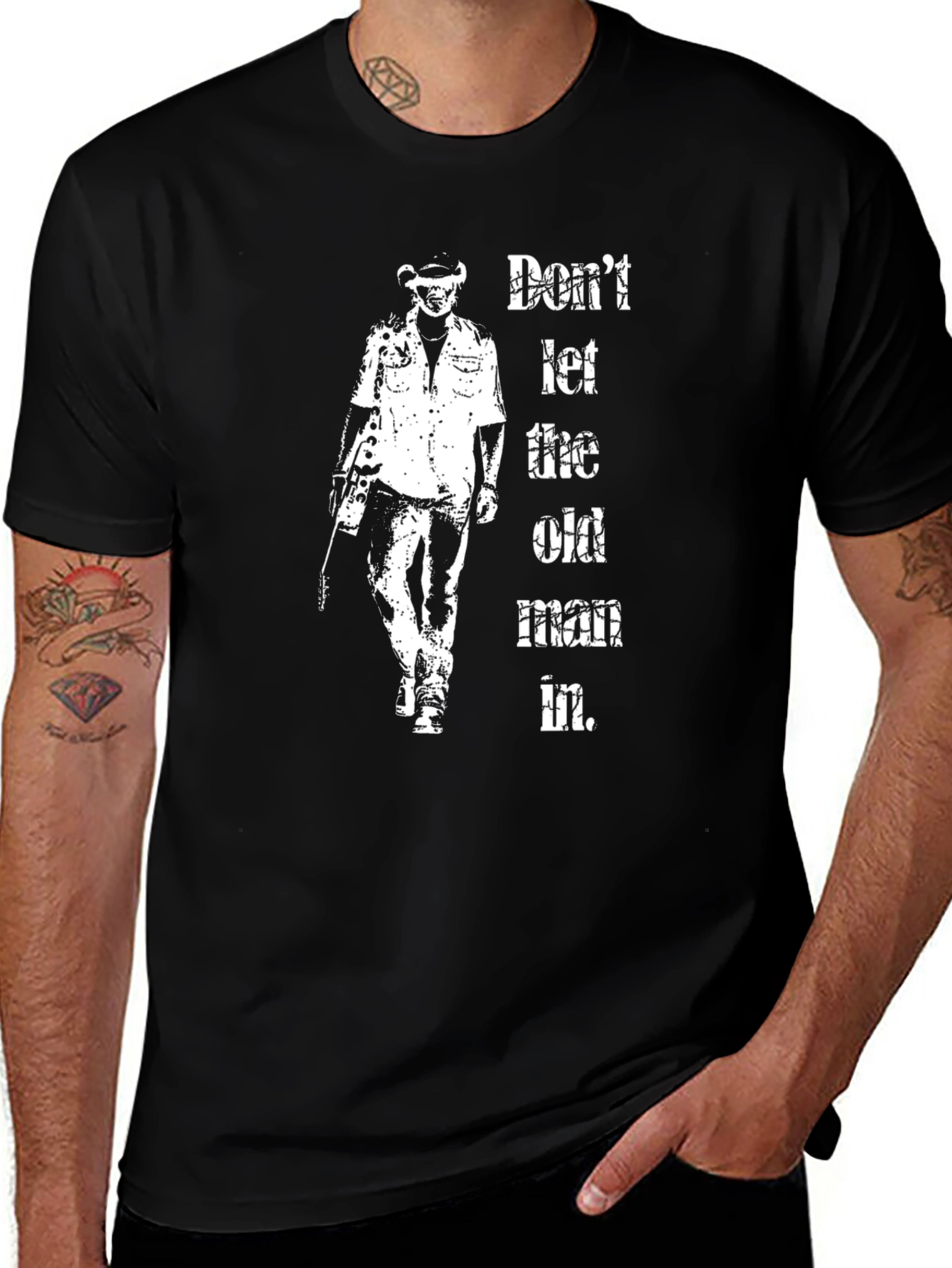 Dont Let the Old Man In Black T-Shirt