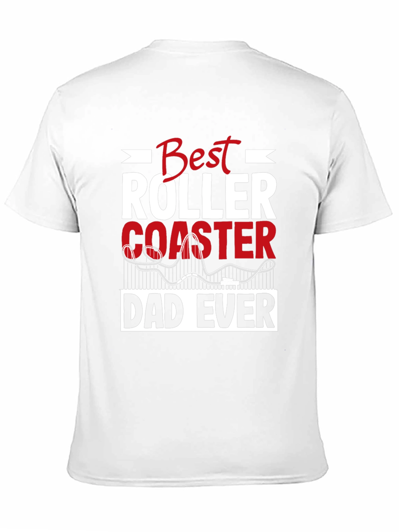Best Roller Coaster Dad Ever T-Shirt