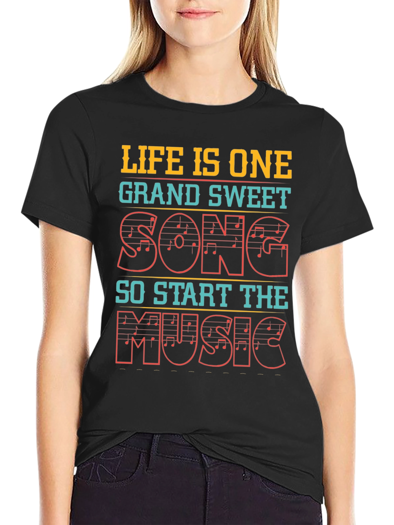 Life is One Grand Sweet Song Music Tee