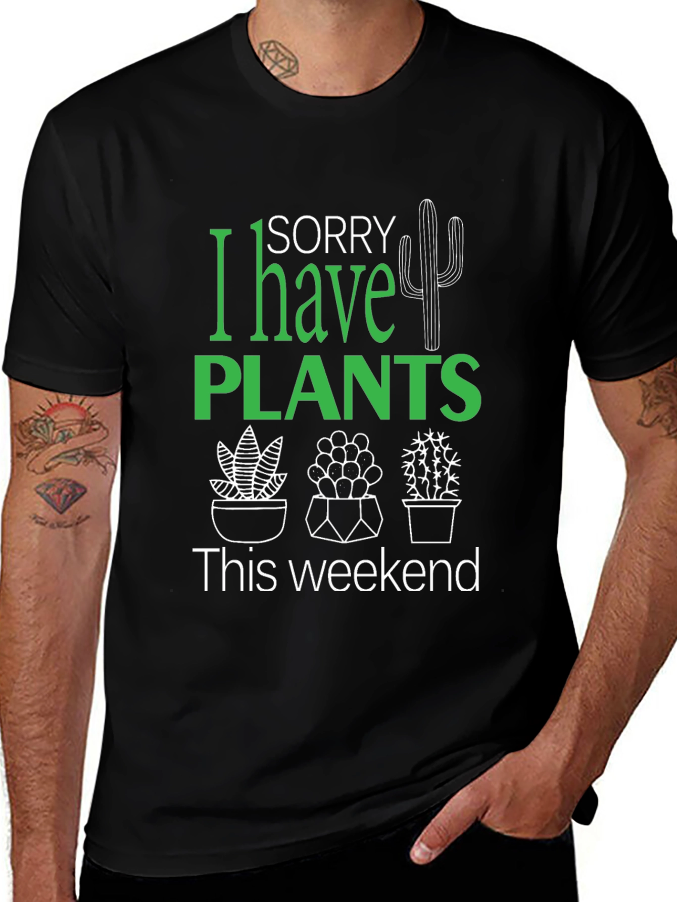 Sorry I Have Plants Black Graphic T-Shirt