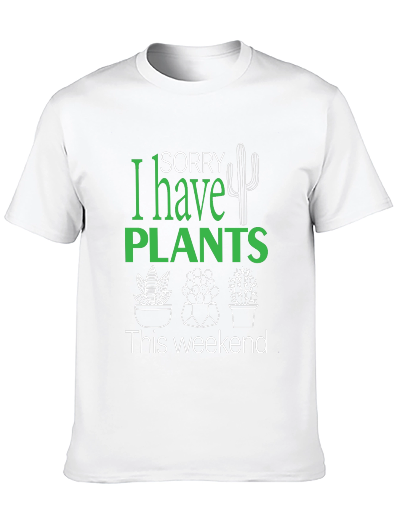 Sorry I Have Plants Black Graphic T-Shirt