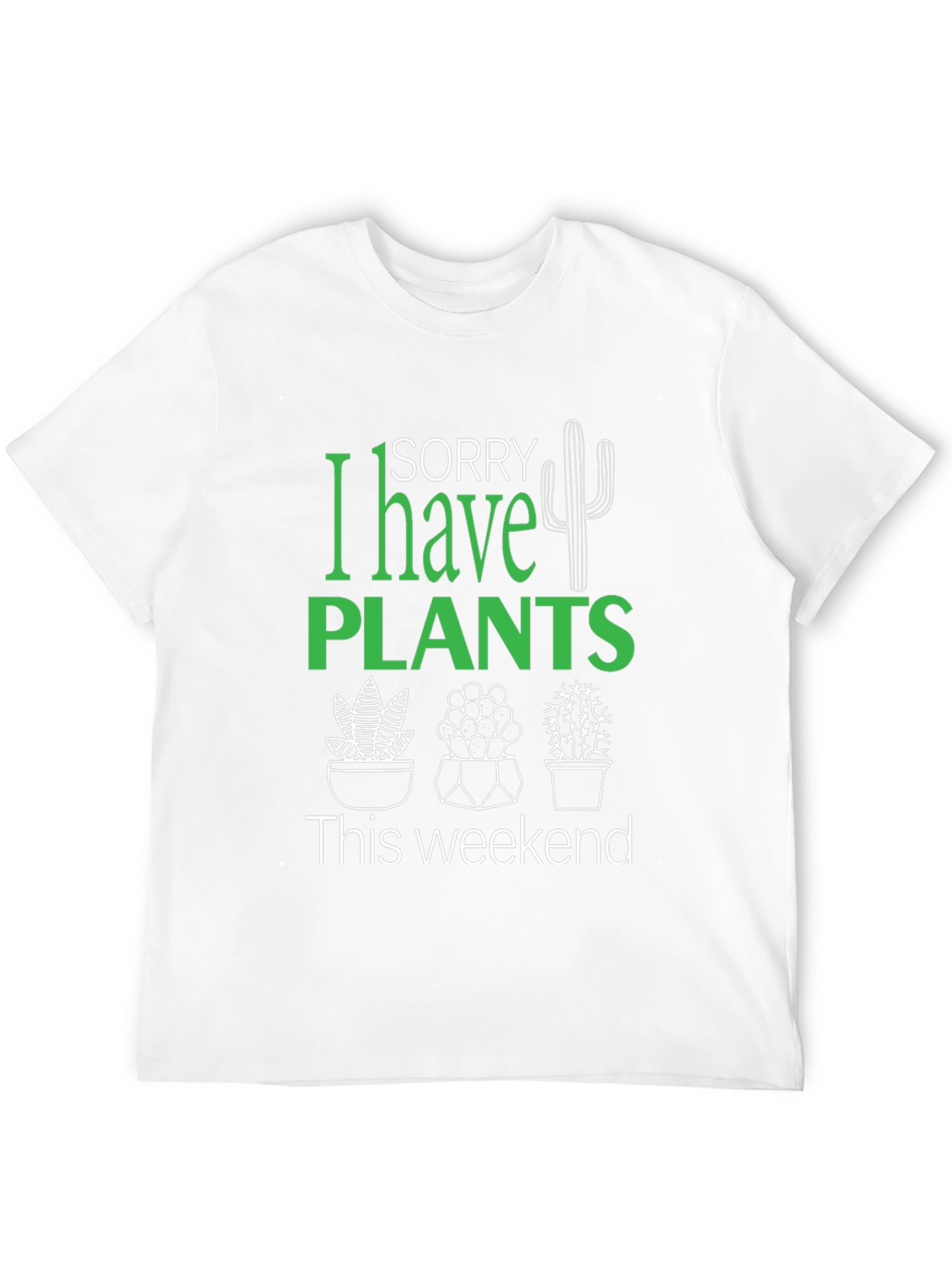 Sorry I Have Plants Black Graphic T-Shirt