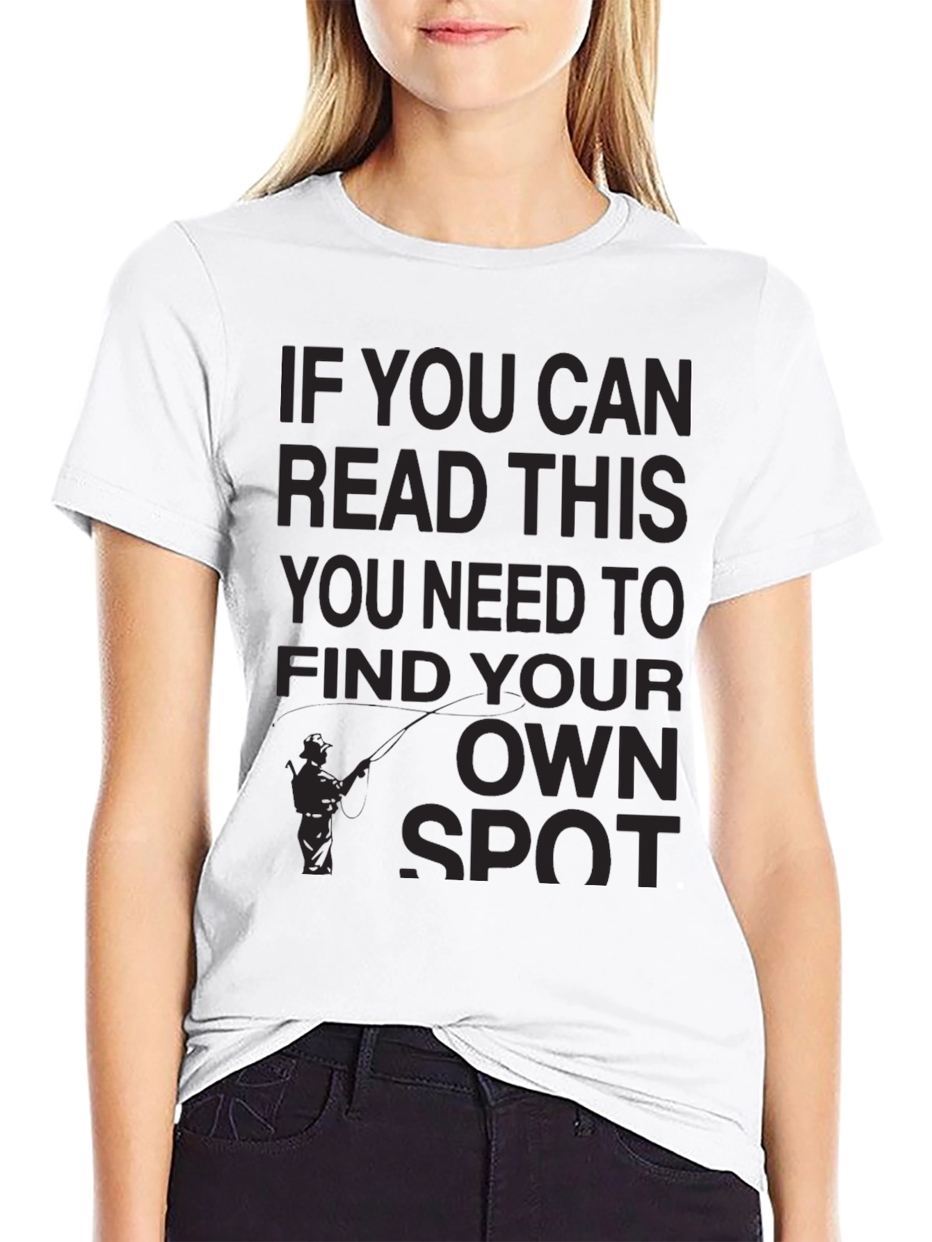 Fishing Humor T-Shirt: Find Your Own Spot