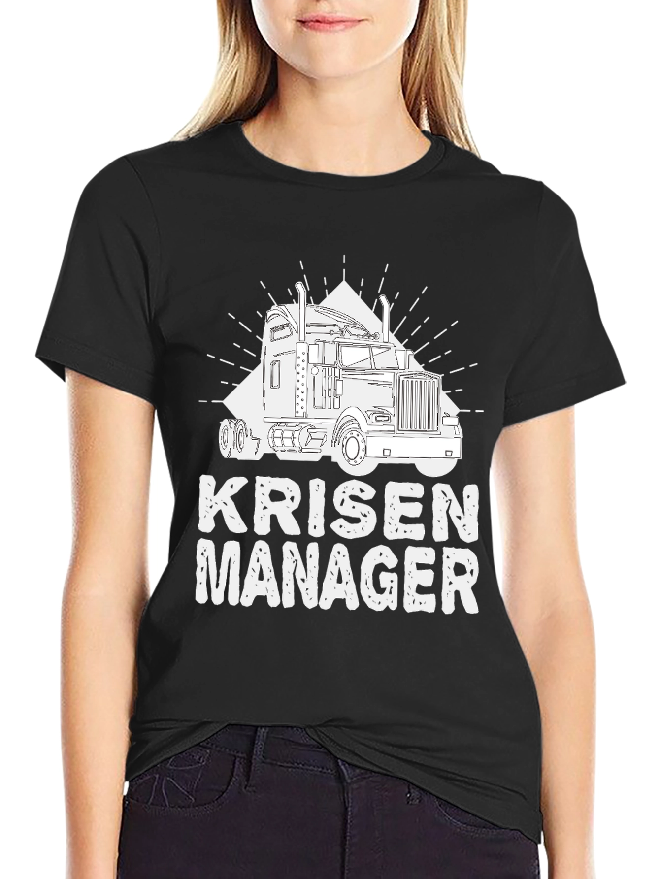Krisen Manager Trucker T-Shirt