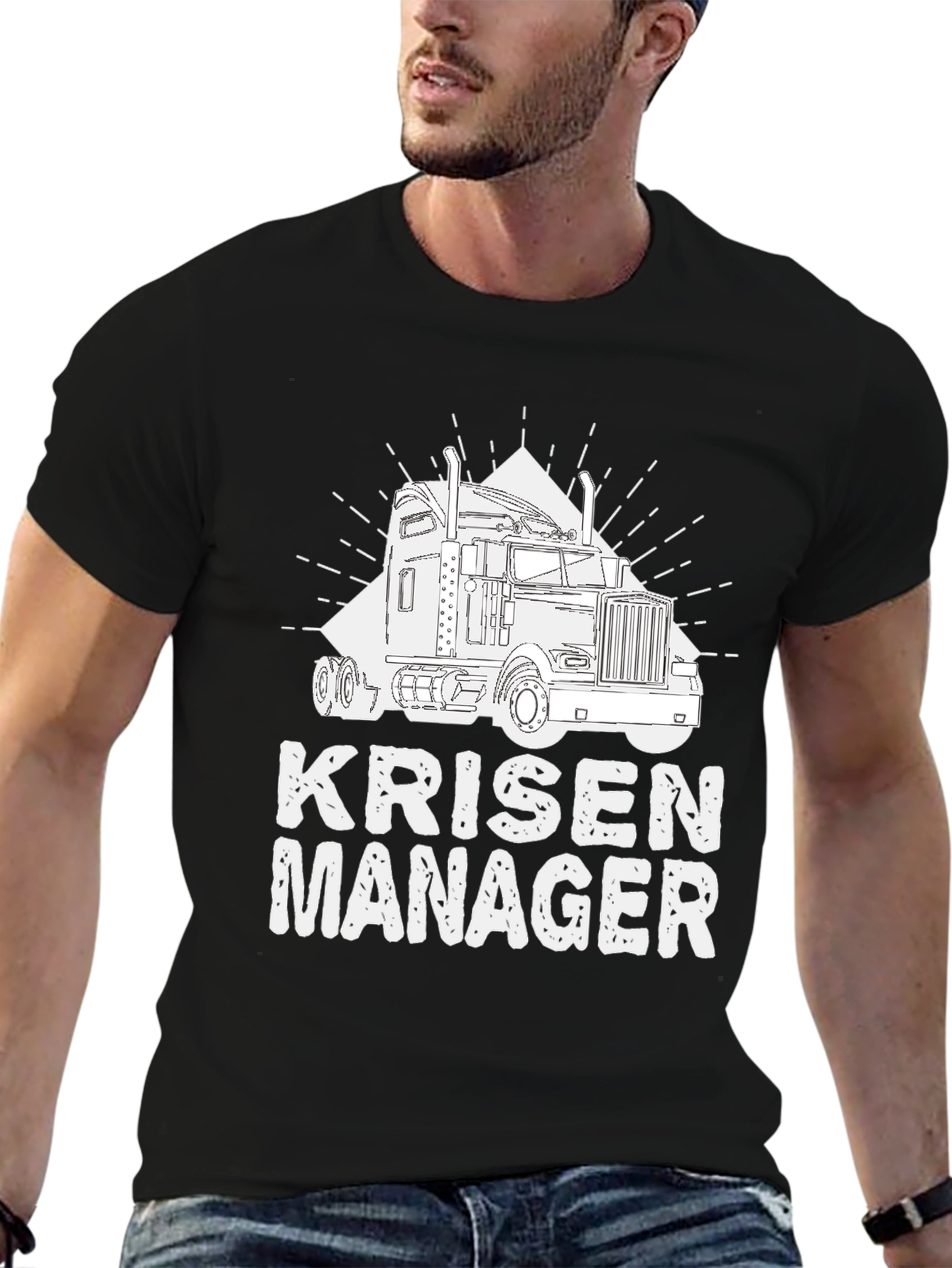 Krisen Manager Trucker T-Shirt
