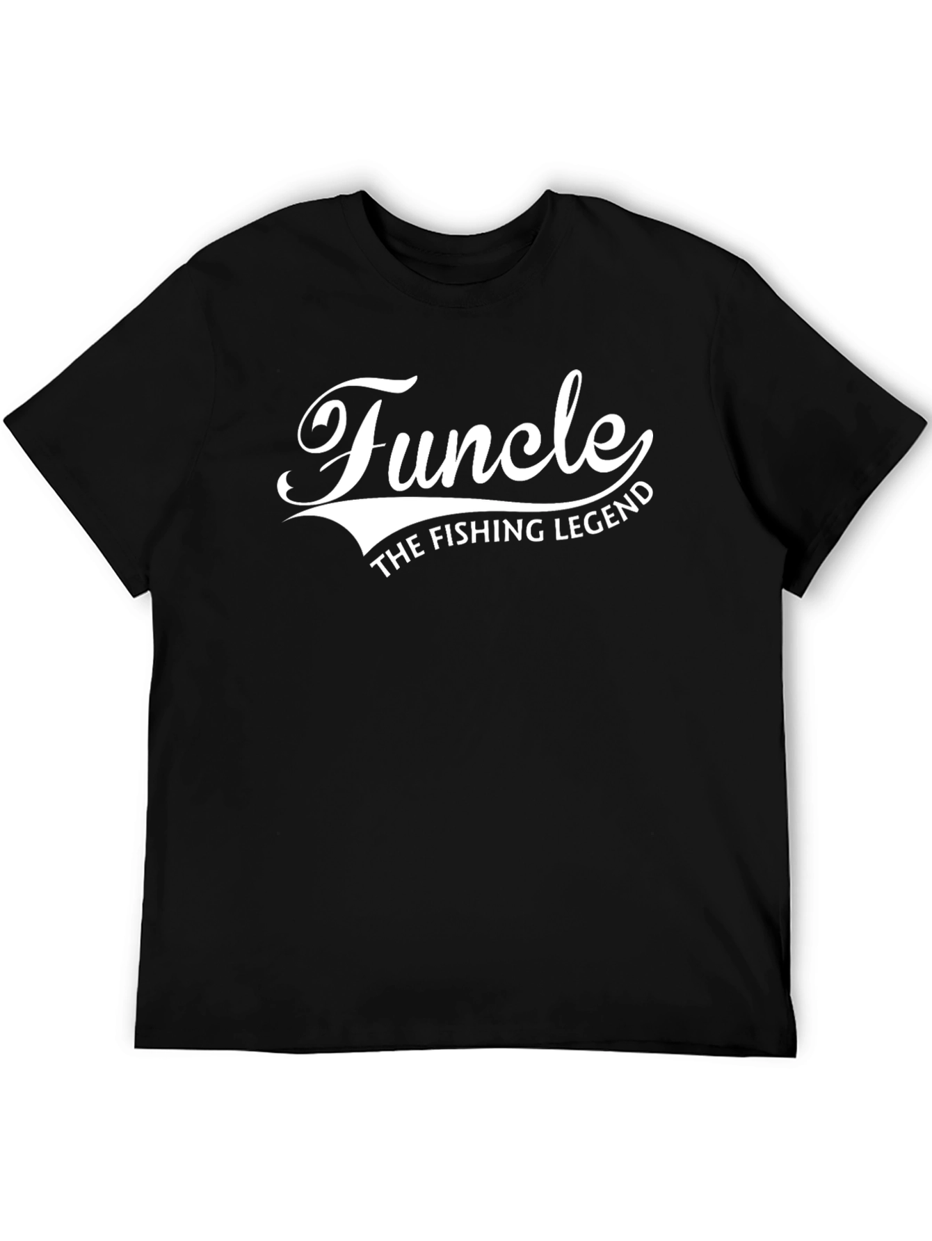 Funcle Fishing Legend T-Shirt - Novelty Gift Tee