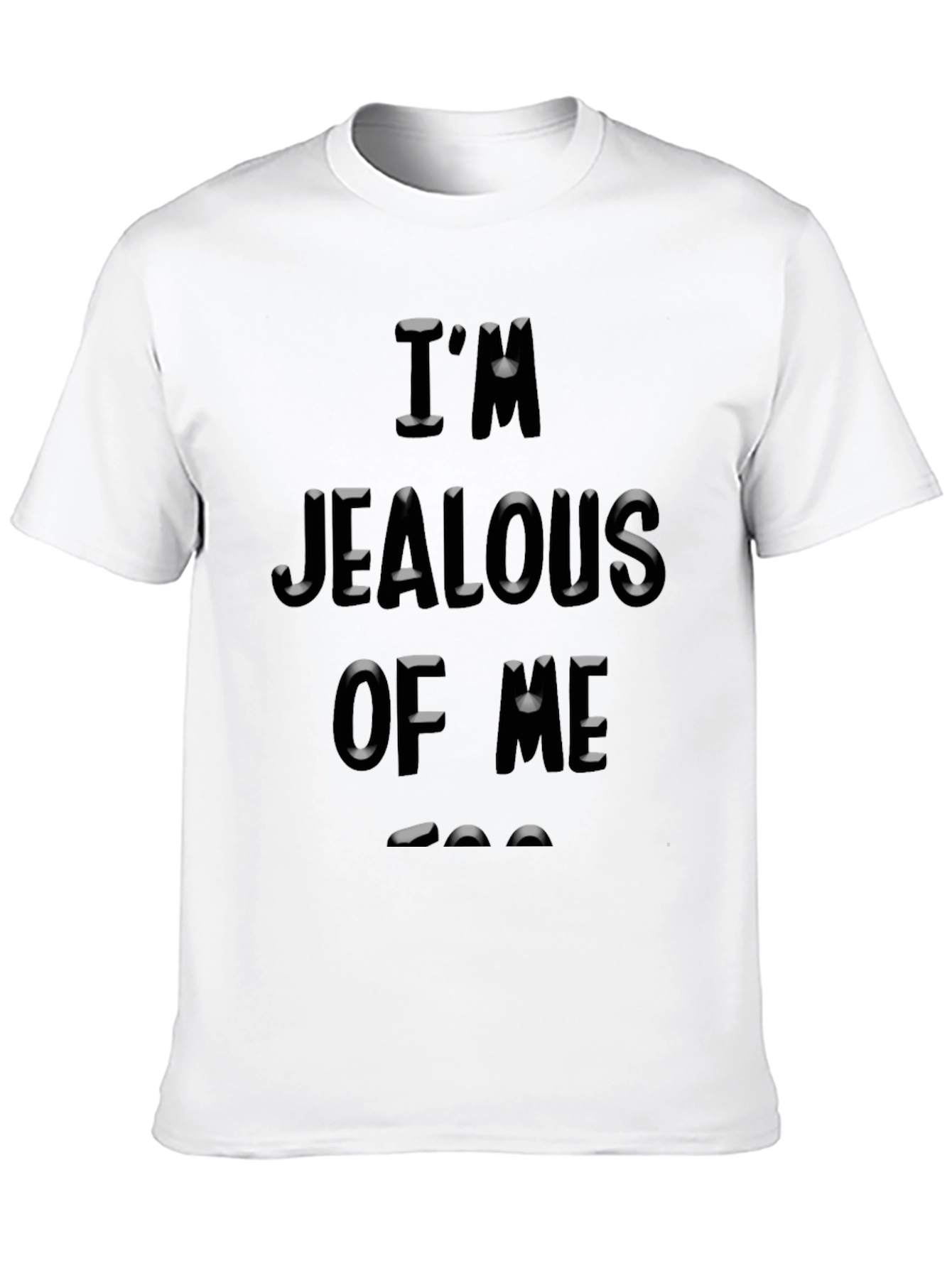 Jealous Of Me Graphic Tee - Black