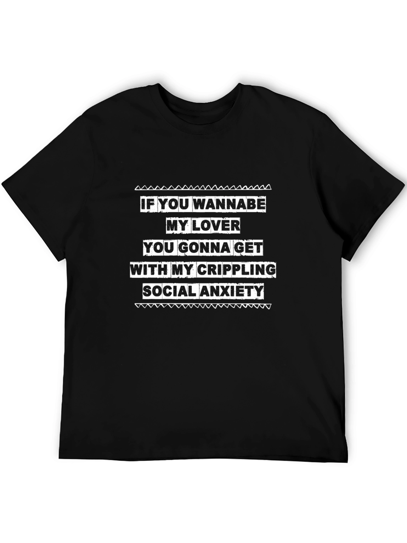 Crippling Social Anxiety T-Shirt