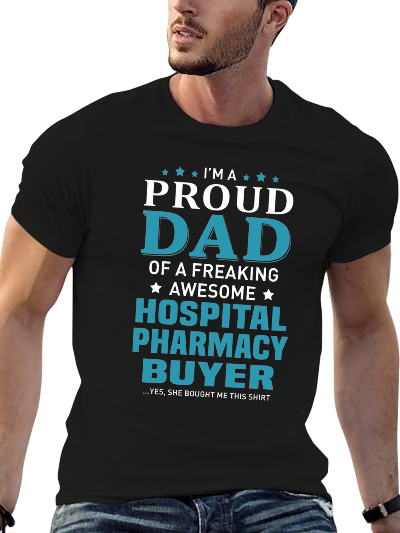 Proud Dad Hospital Pharmacy Buyer T-Shirt