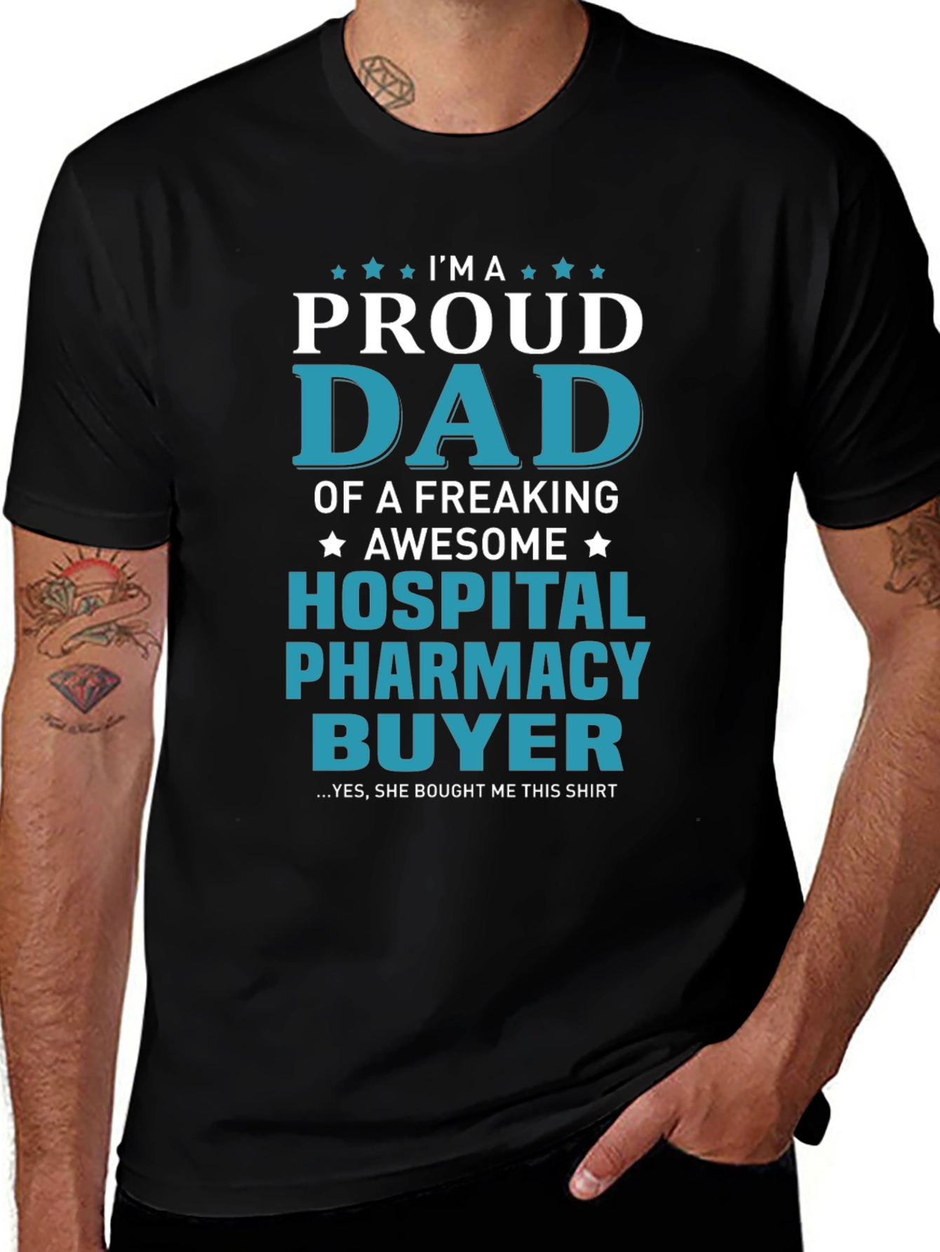Proud Dad Hospital Pharmacy Buyer T-Shirt