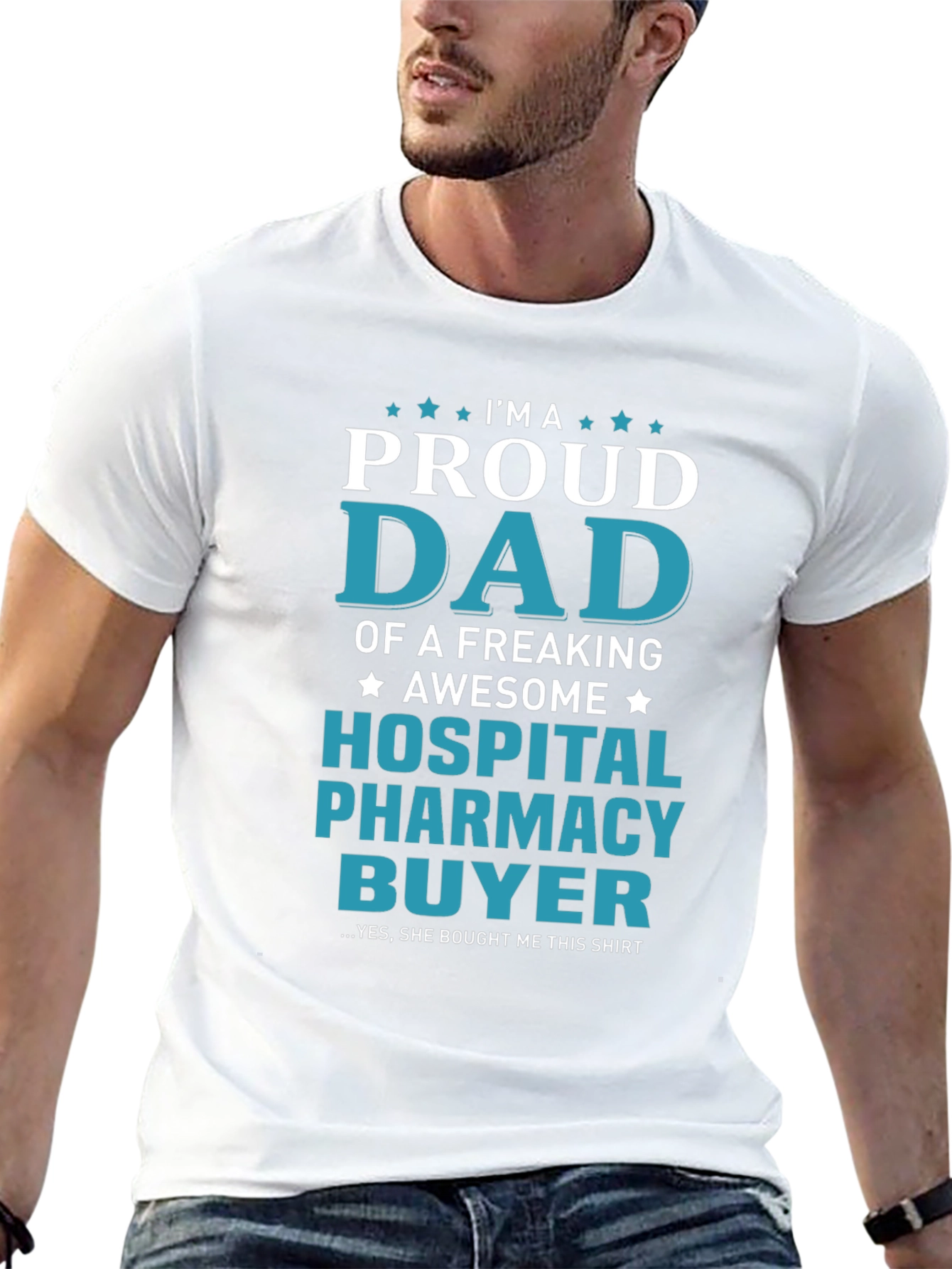 Proud Dad Hospital Pharmacy Buyer T-Shirt