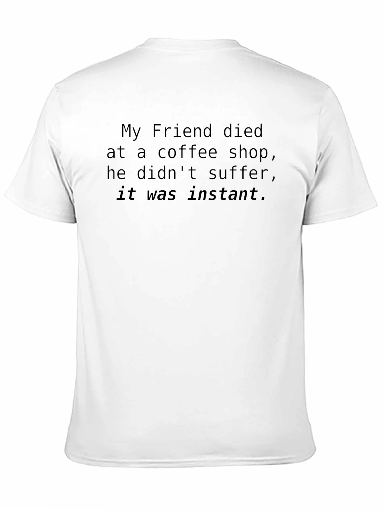 Humorous Coffee Shop Graphic T-Shirt