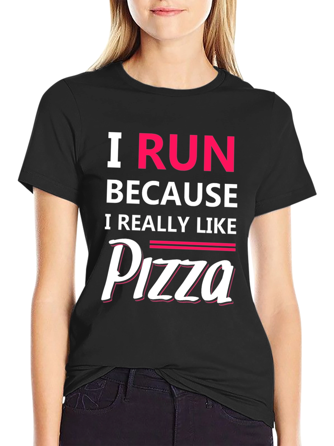 I Run Because I Like Pizza T-Shirt