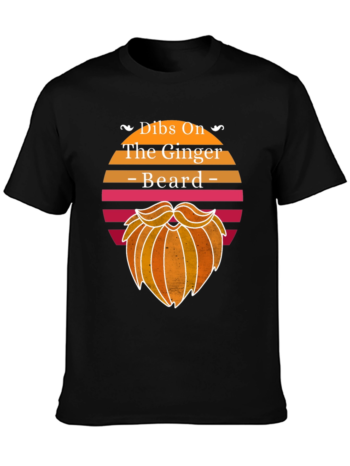 Dibs On The Ginger Beard Graphic Tee