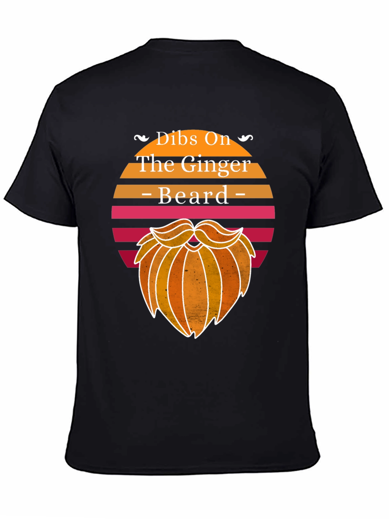 Dibs On The Ginger Beard Graphic Tee