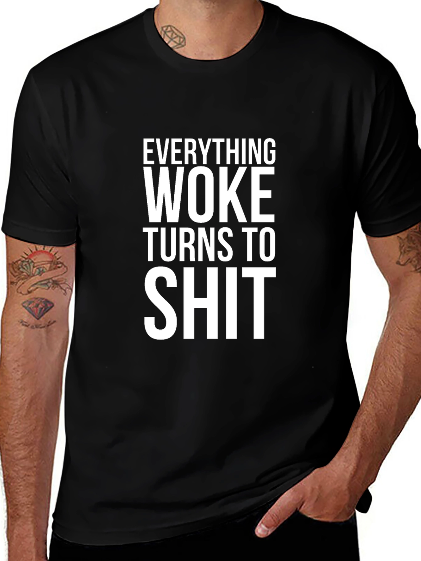 Everything Woke T-Shirt