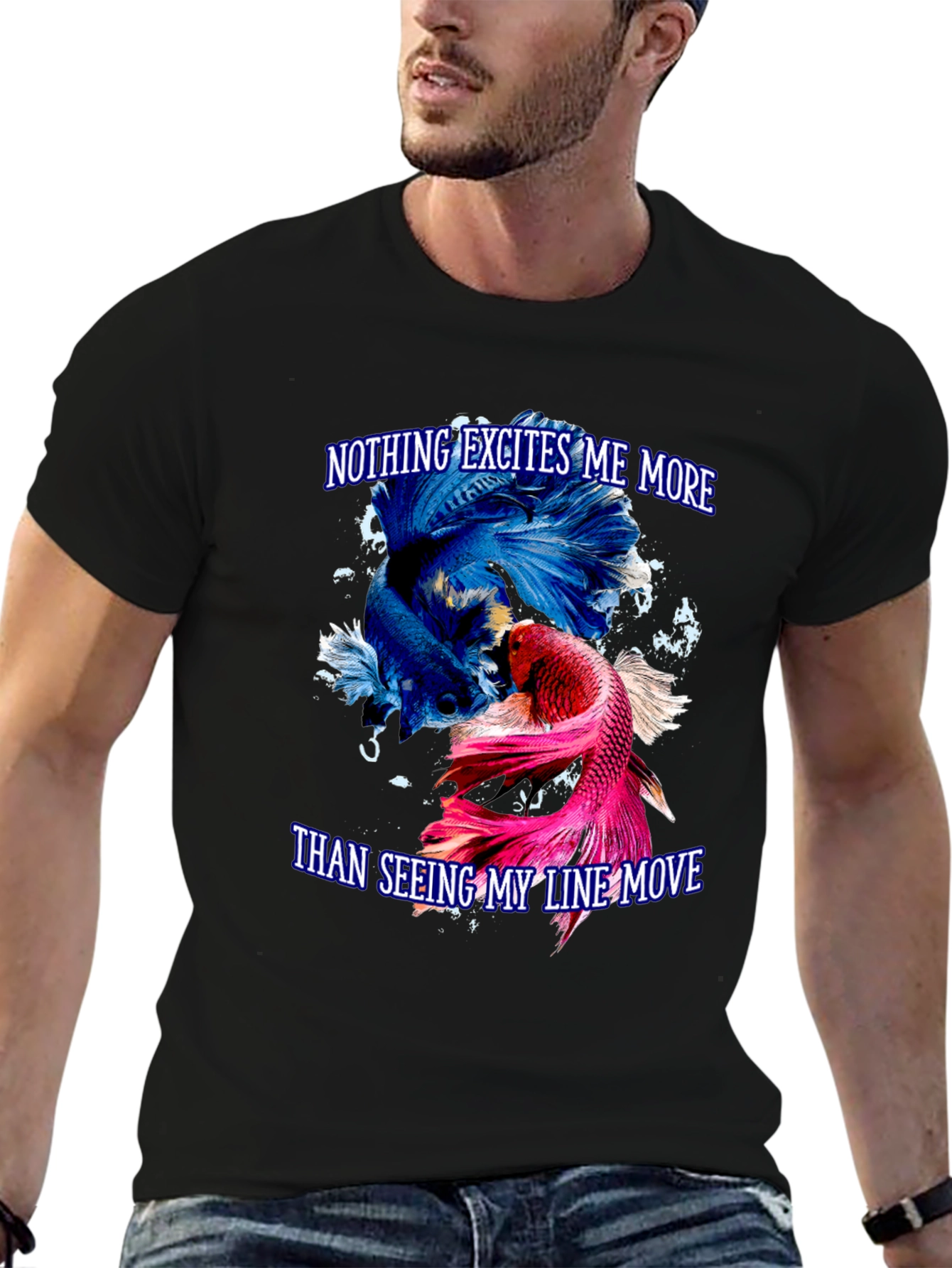 Fish Lover T-Shirt - Nothing Excites Me More