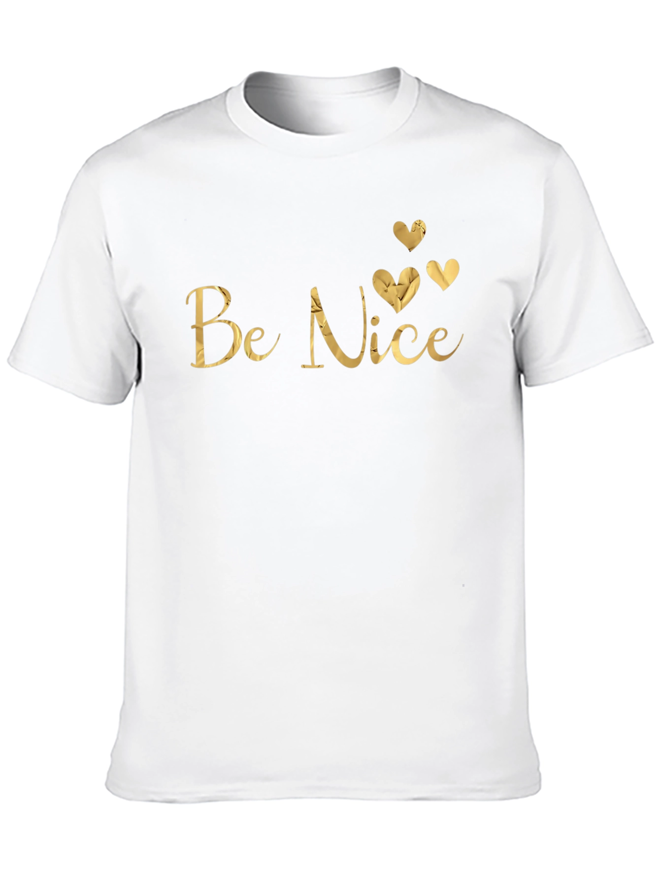 Be Nice Gold Foil Print T-Shirt