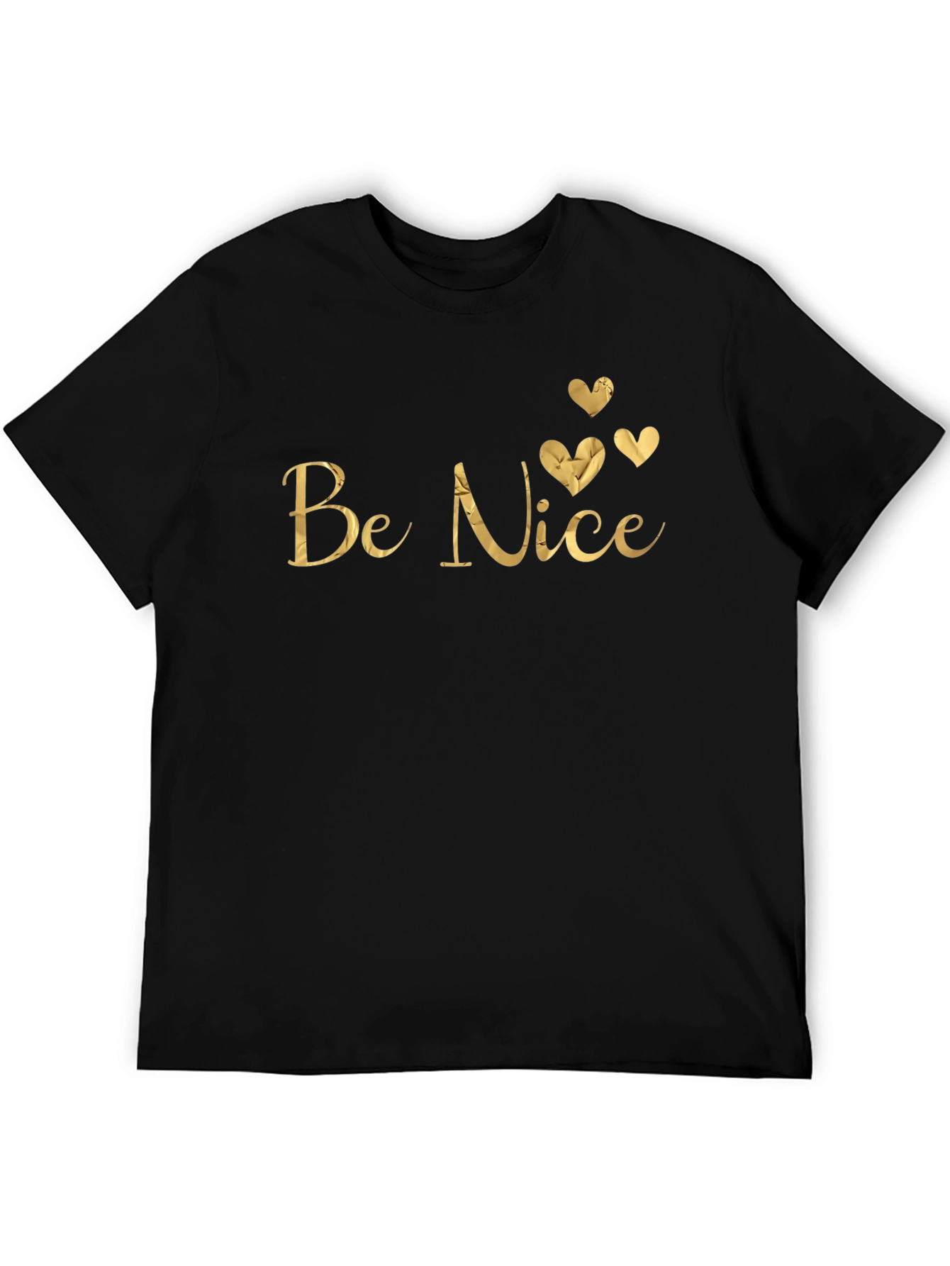 Be Nice Gold Foil Print T-Shirt