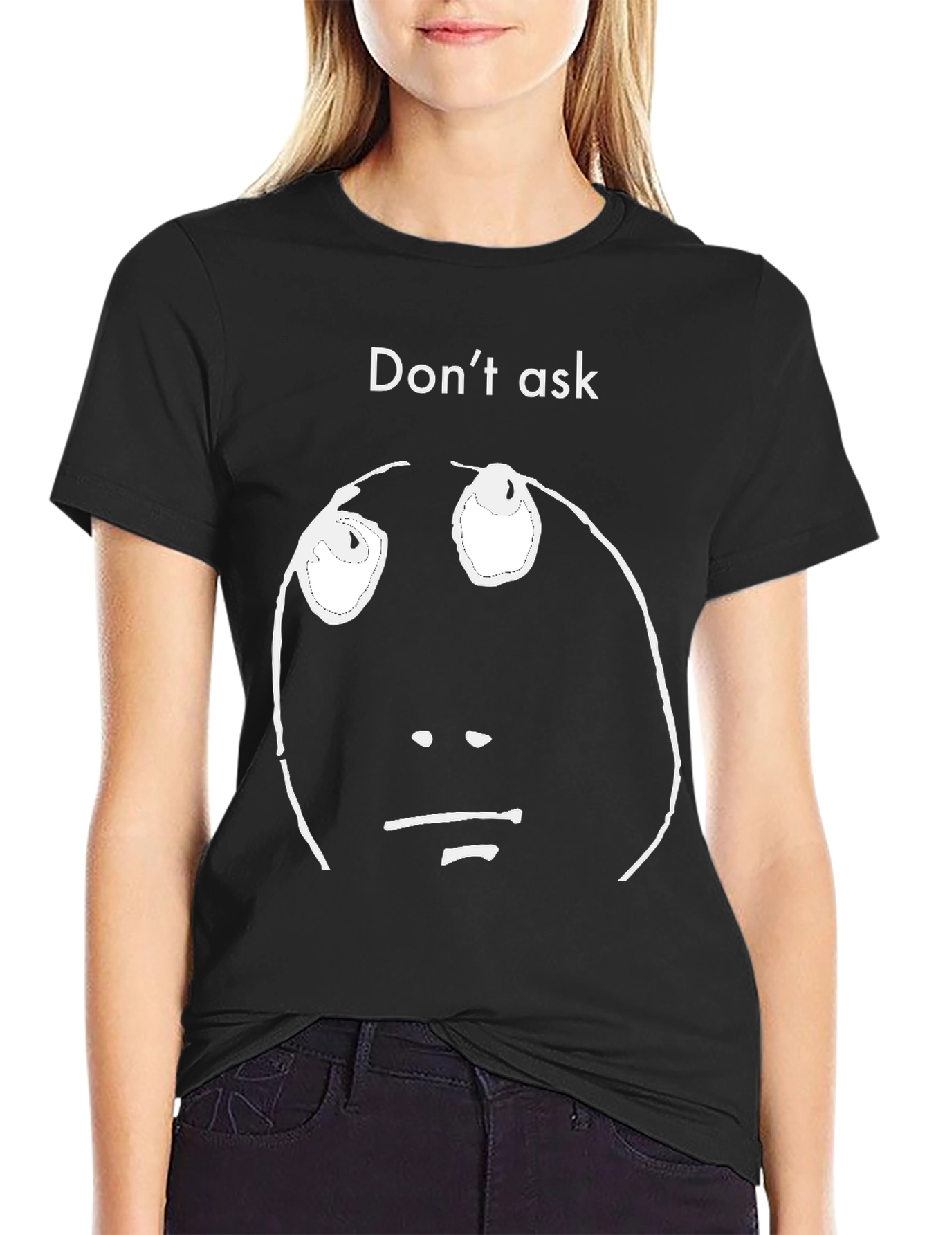 Dont Ask Graphic Tee - Black Casual Shirt