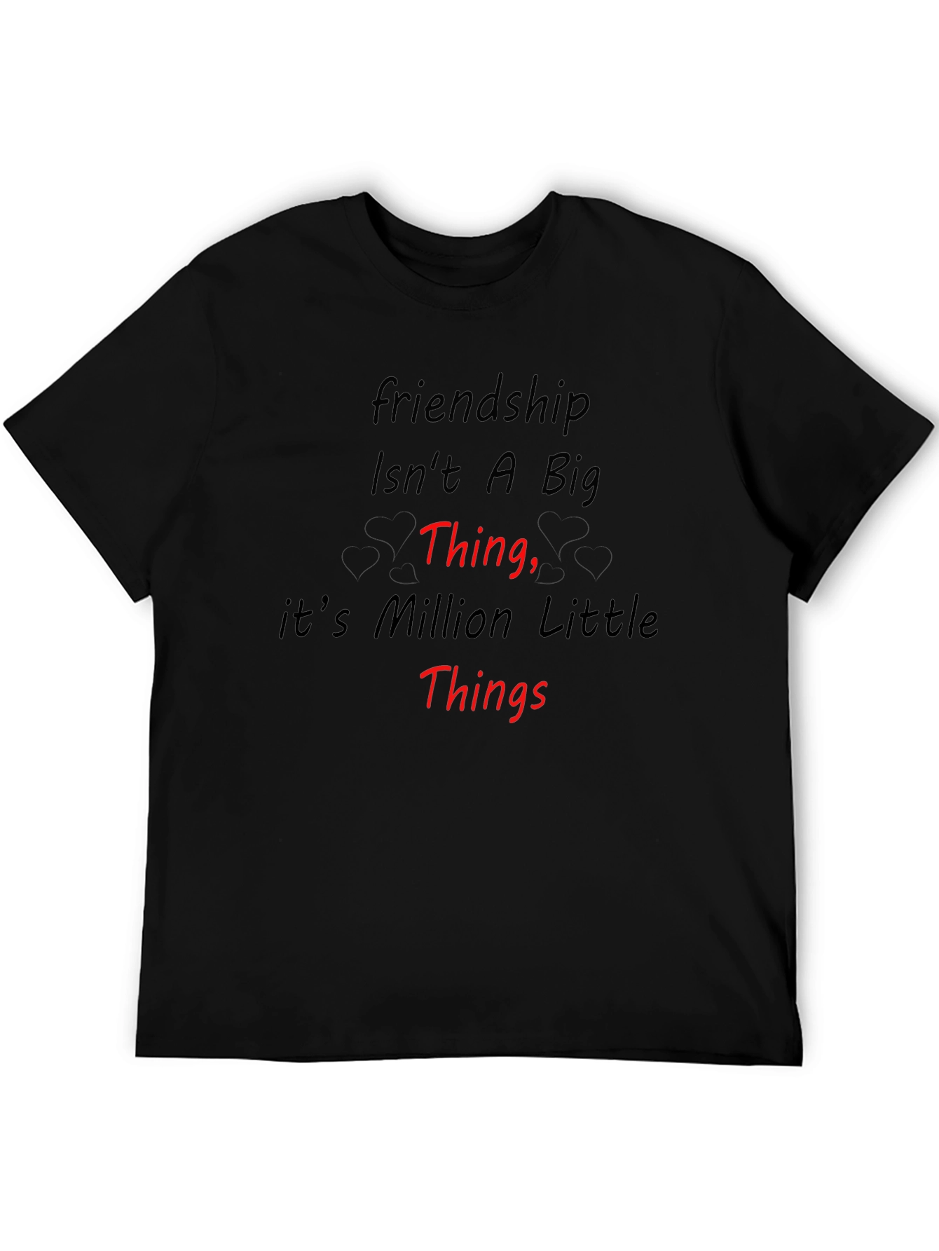Friendship T-Shirt: A Million Little Things