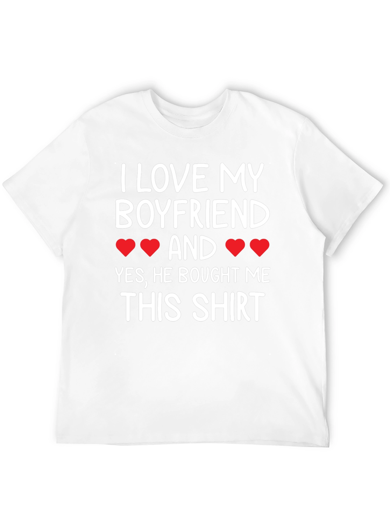 I Love My Boyfriend T-Shirt - Cute Girlfriend Tee