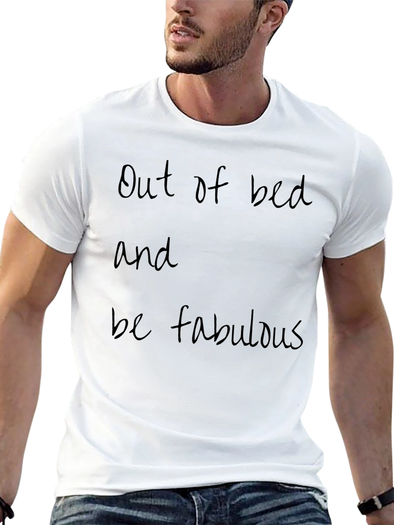 Out of Bed & Fabulous Graphic Tee