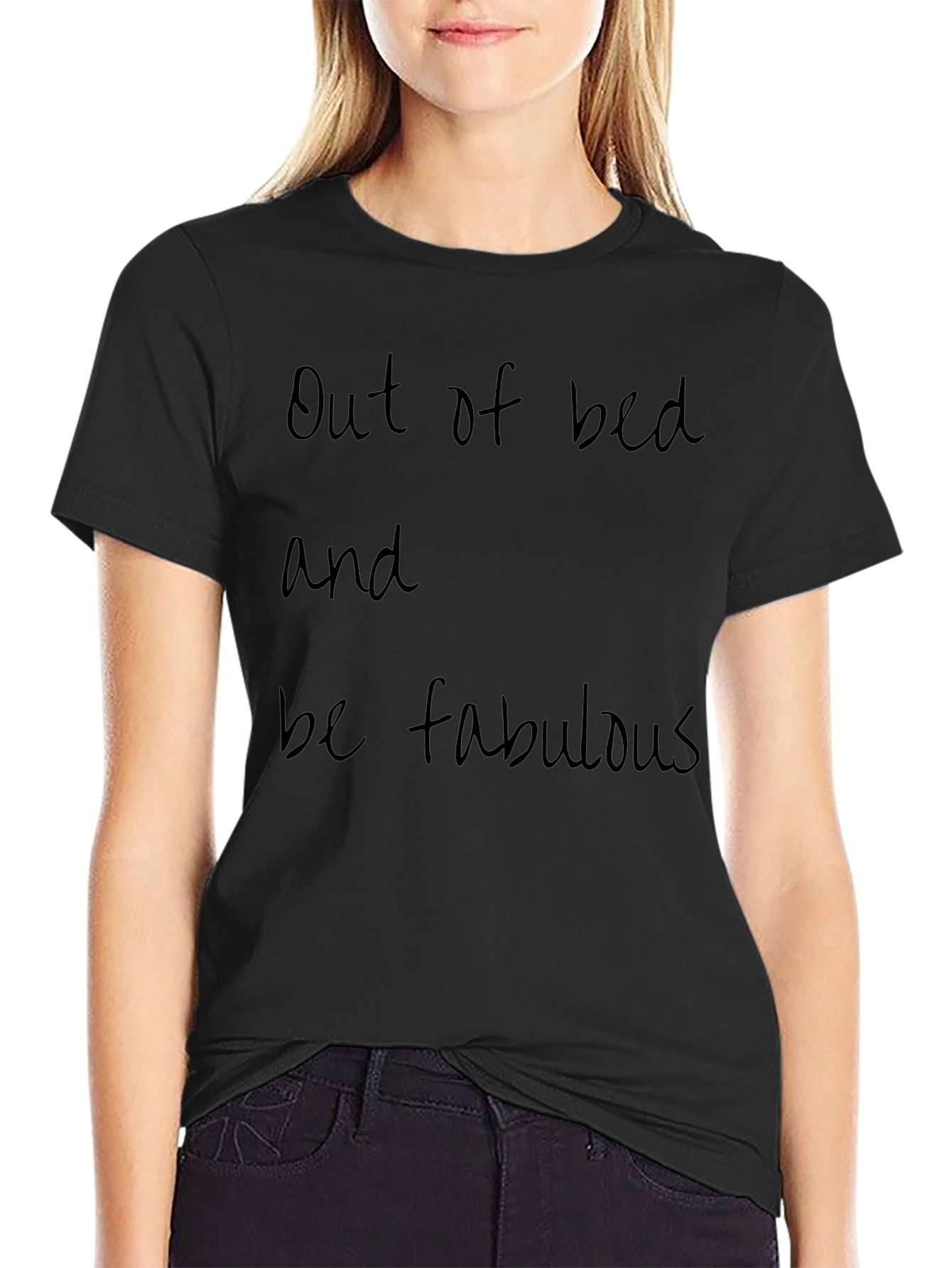 Out of Bed & Fabulous Graphic Tee