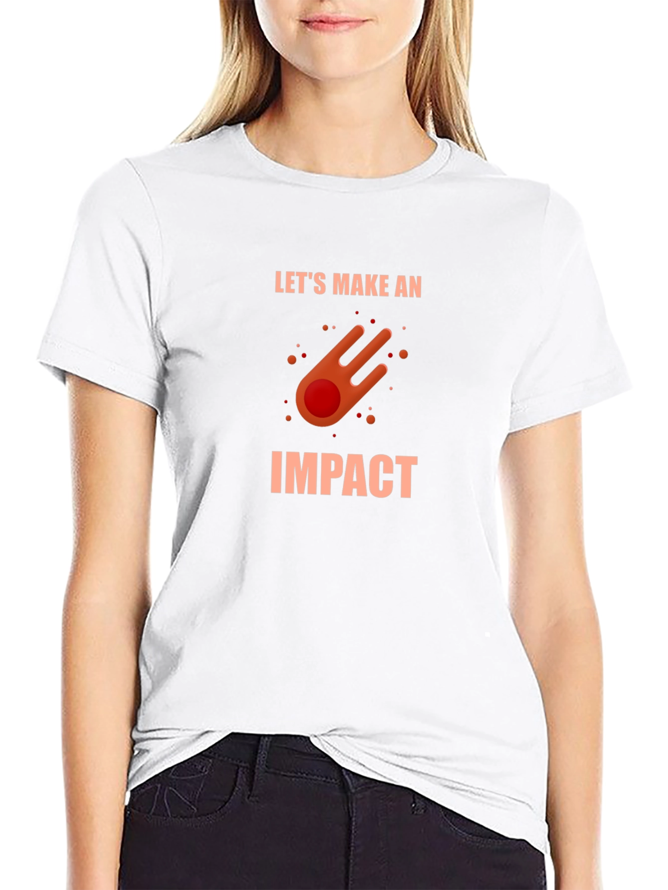 Lets Make An Impact Graphic Tee