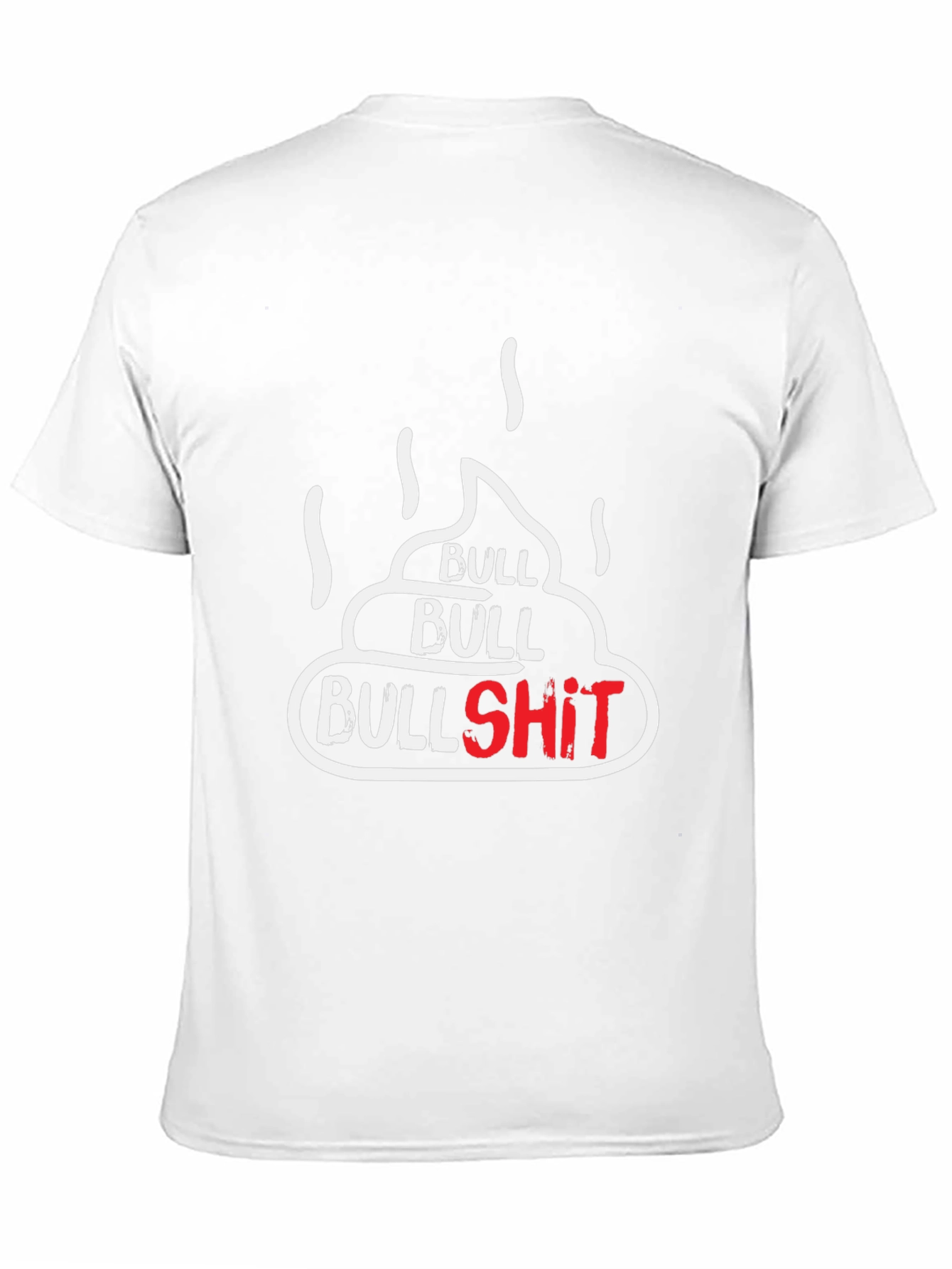Bullshit T-Shirt - Humorous Graphic Tee