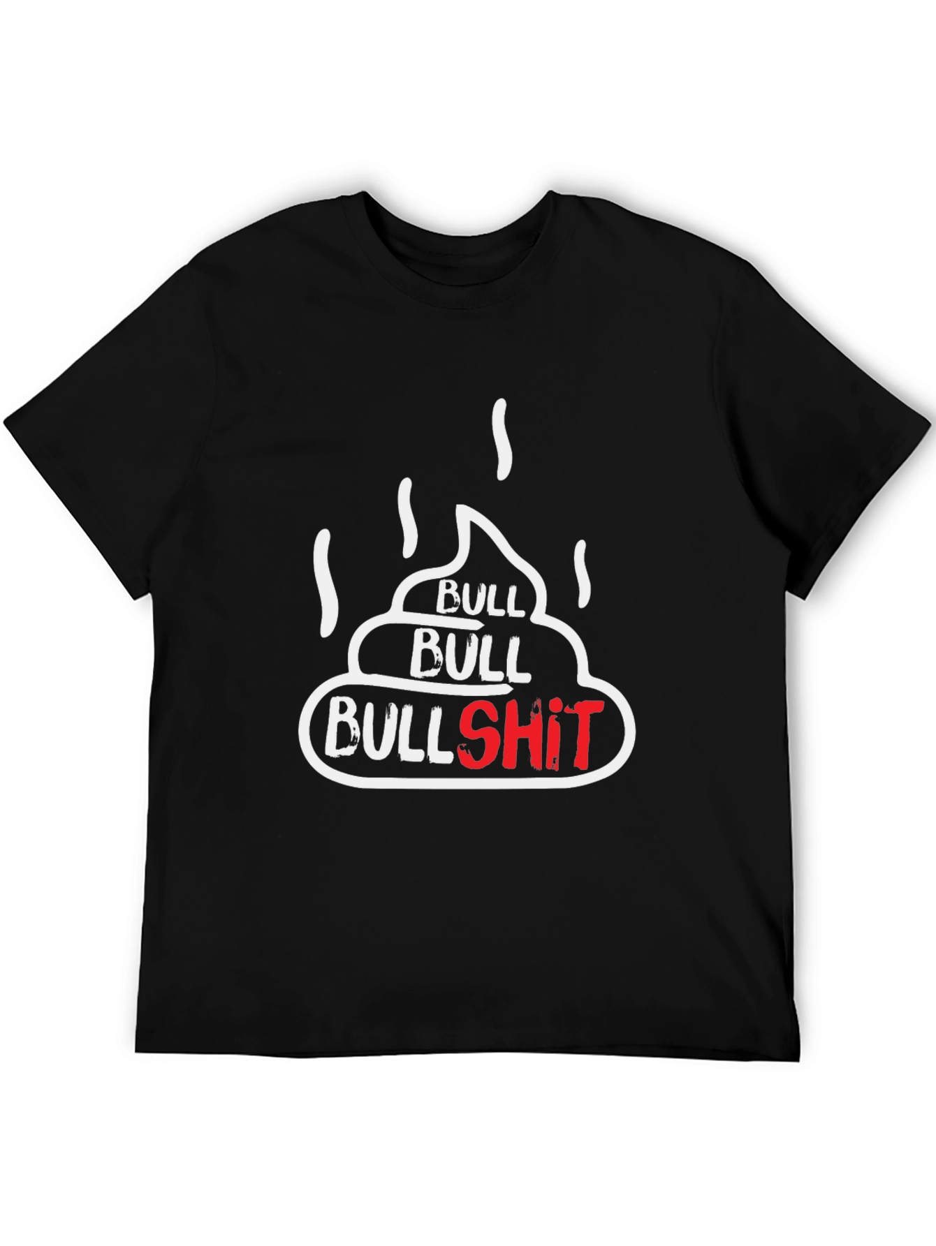 Bullshit T-Shirt - Humorous Graphic Tee