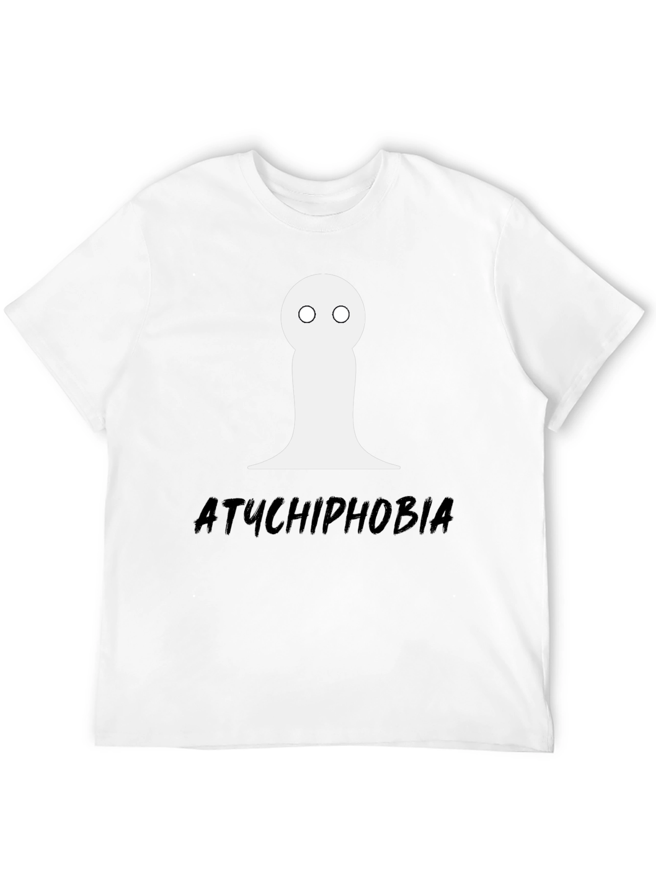 Atychiphobia T-Shirt - Failure Anxiety Tee